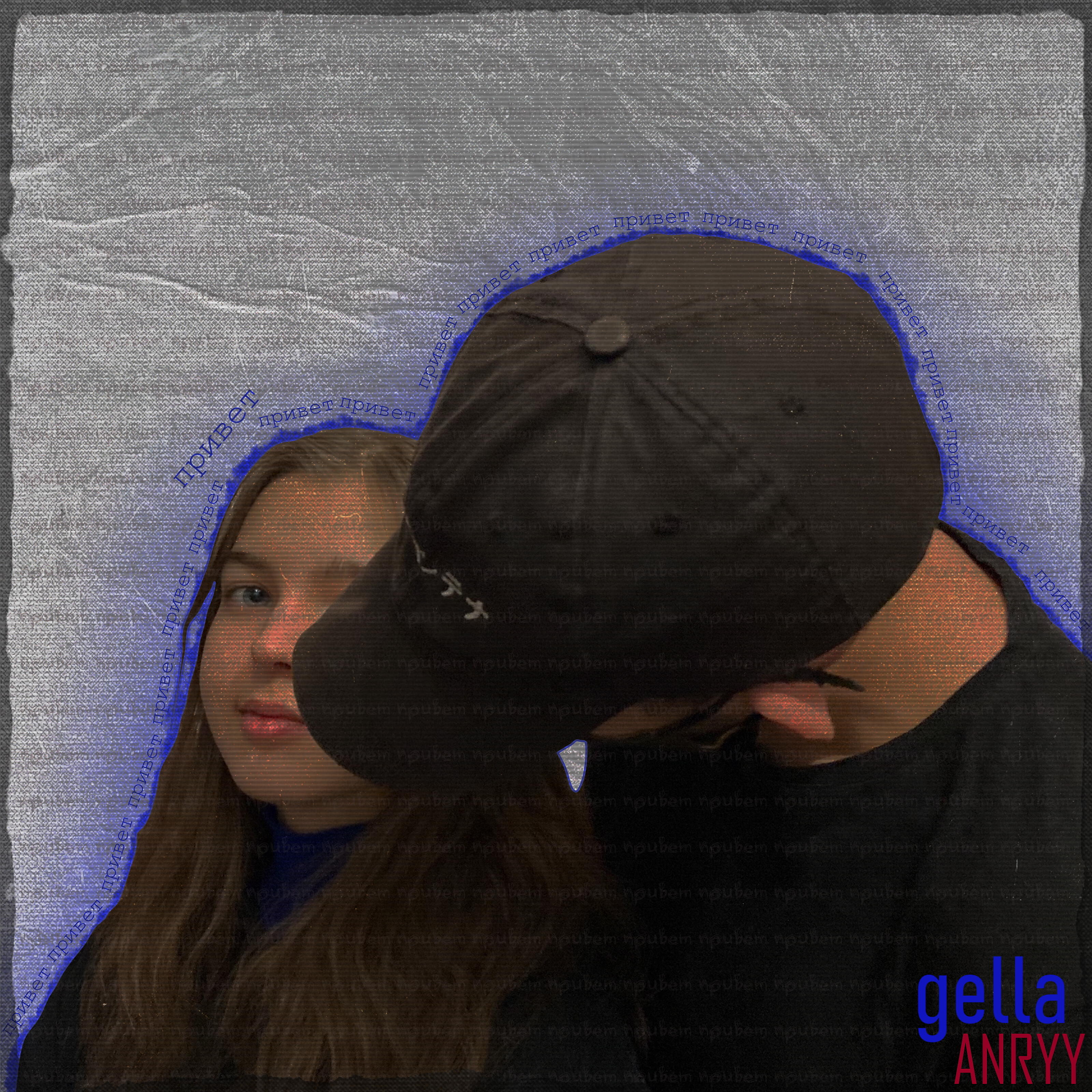 Постер к треку Gella, ANRYY - Передай привет