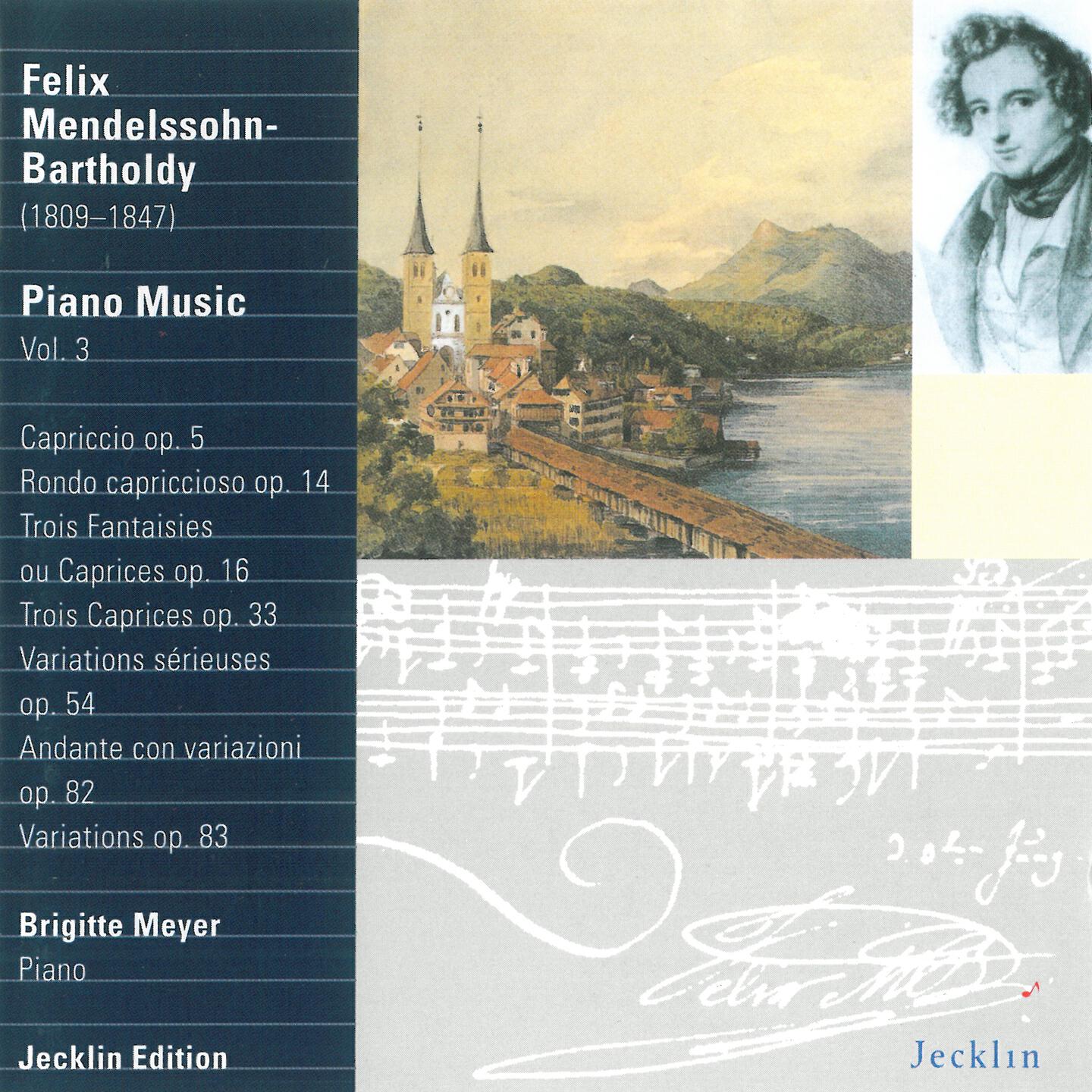 Релиз Felix Mendelssohn: Piano Music, Vol. 3