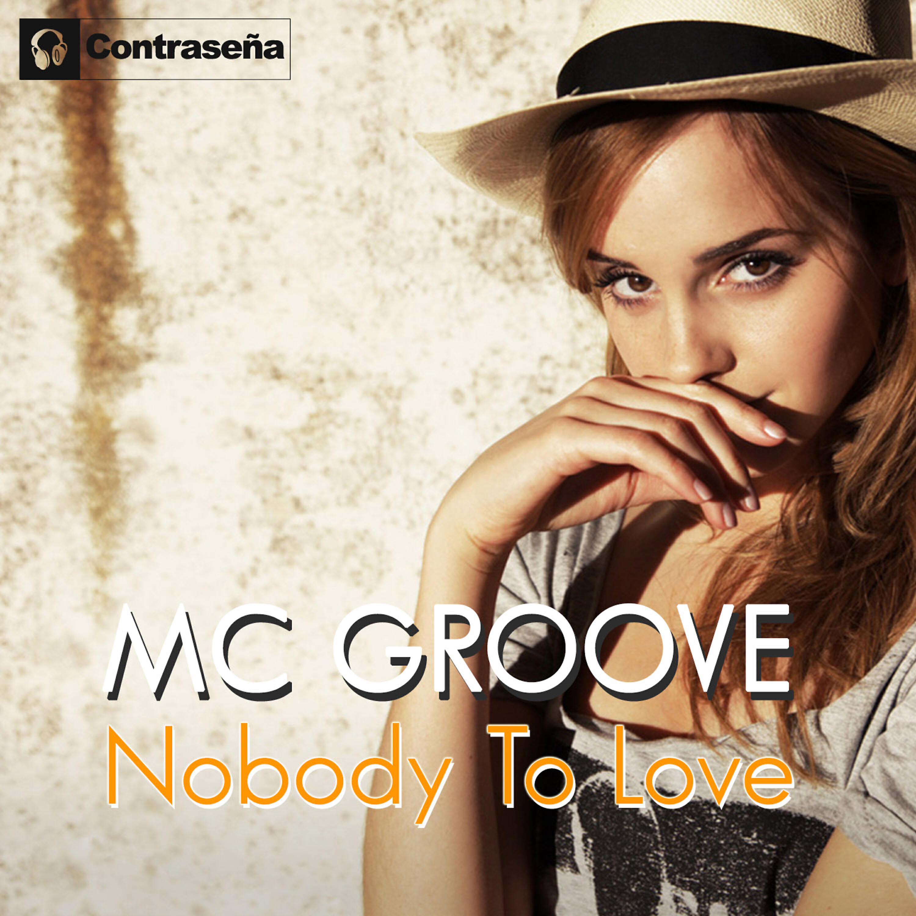 Релиз Nobody to Love