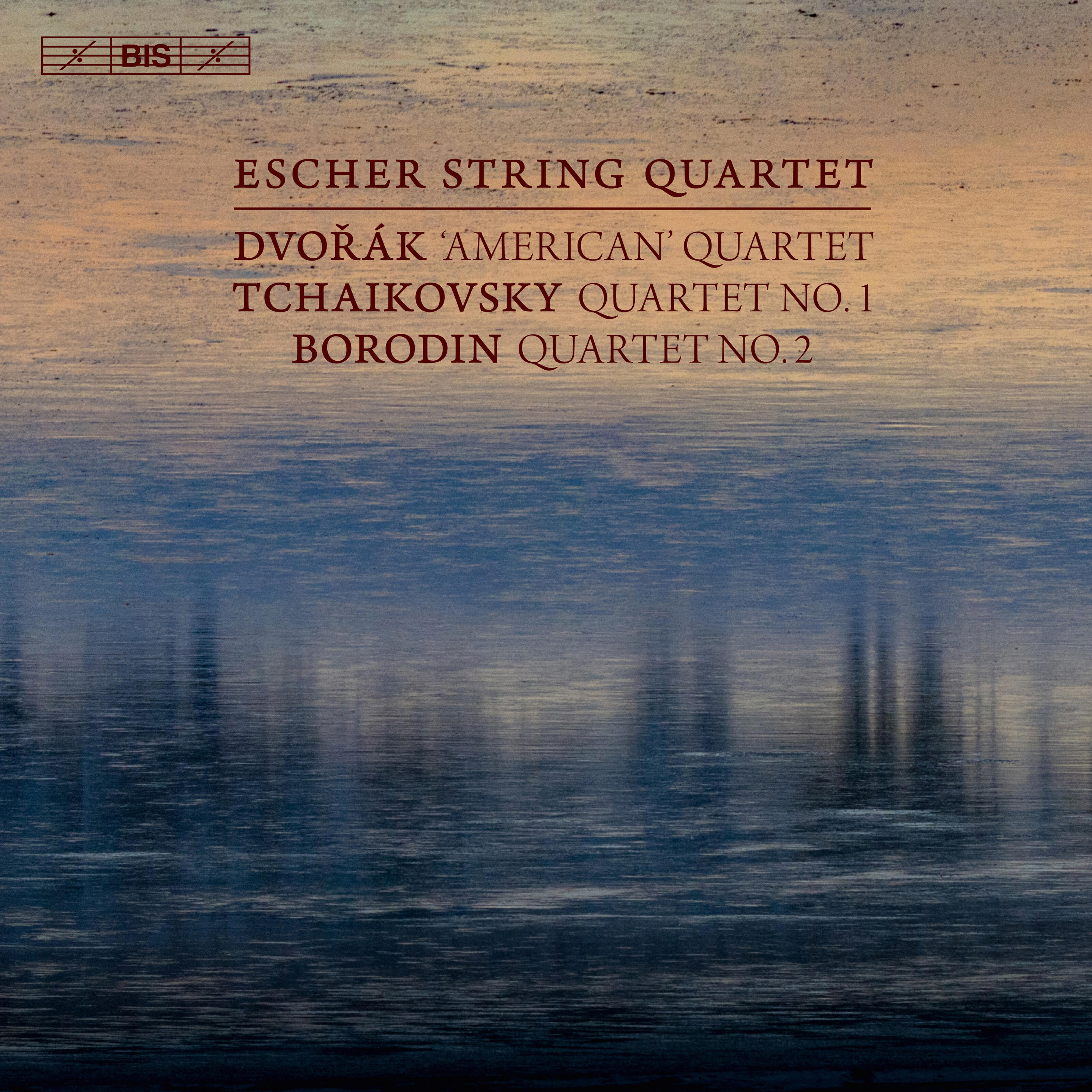 Релиз Dvořák: String Quartet No. 12 - Tchaikovsky: String Quartet No. 1 - Borodin: String Quartet No. 2