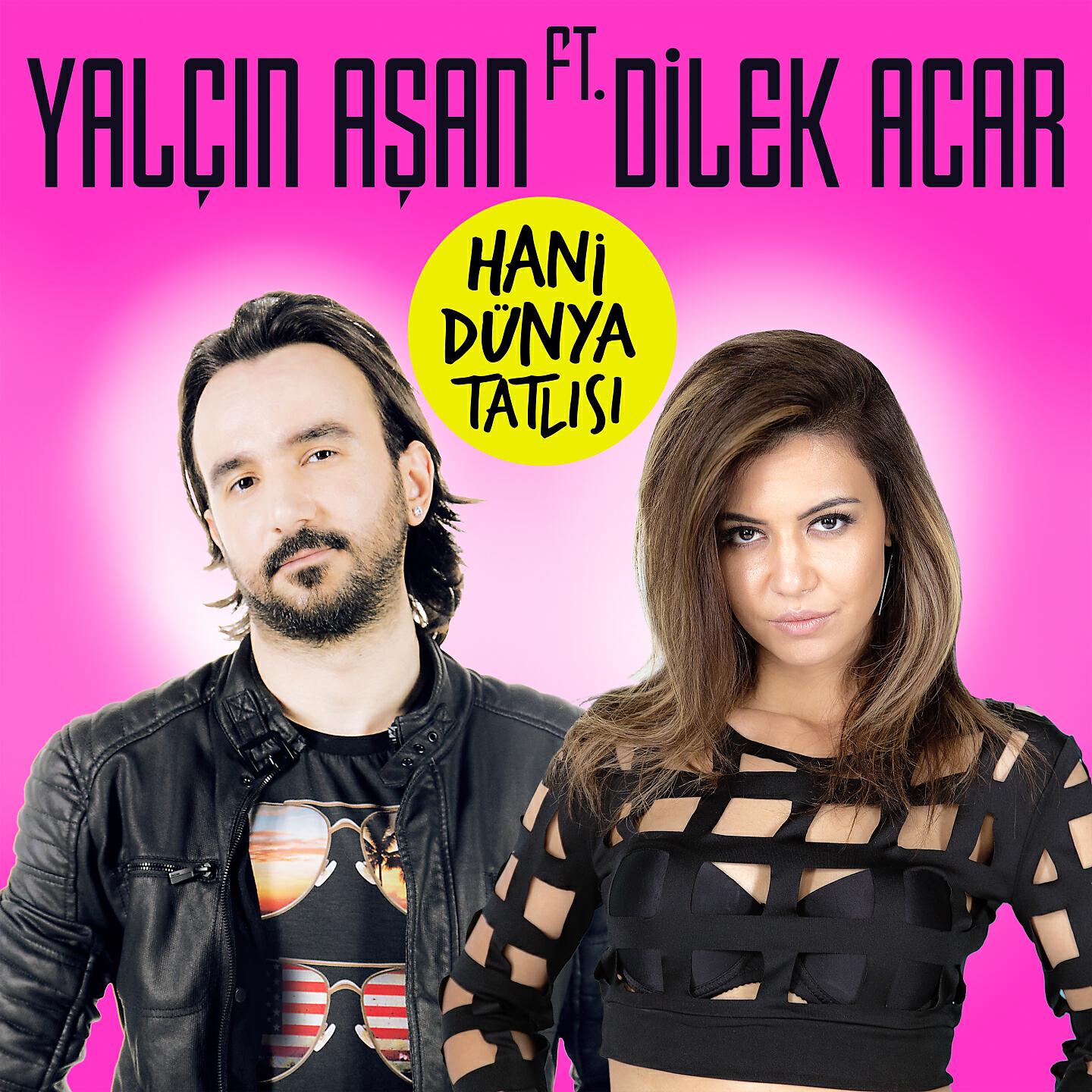Релиз Hani Dünya Tatlısı