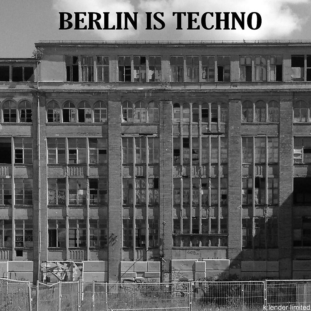 Релиз Berlin Is Techno