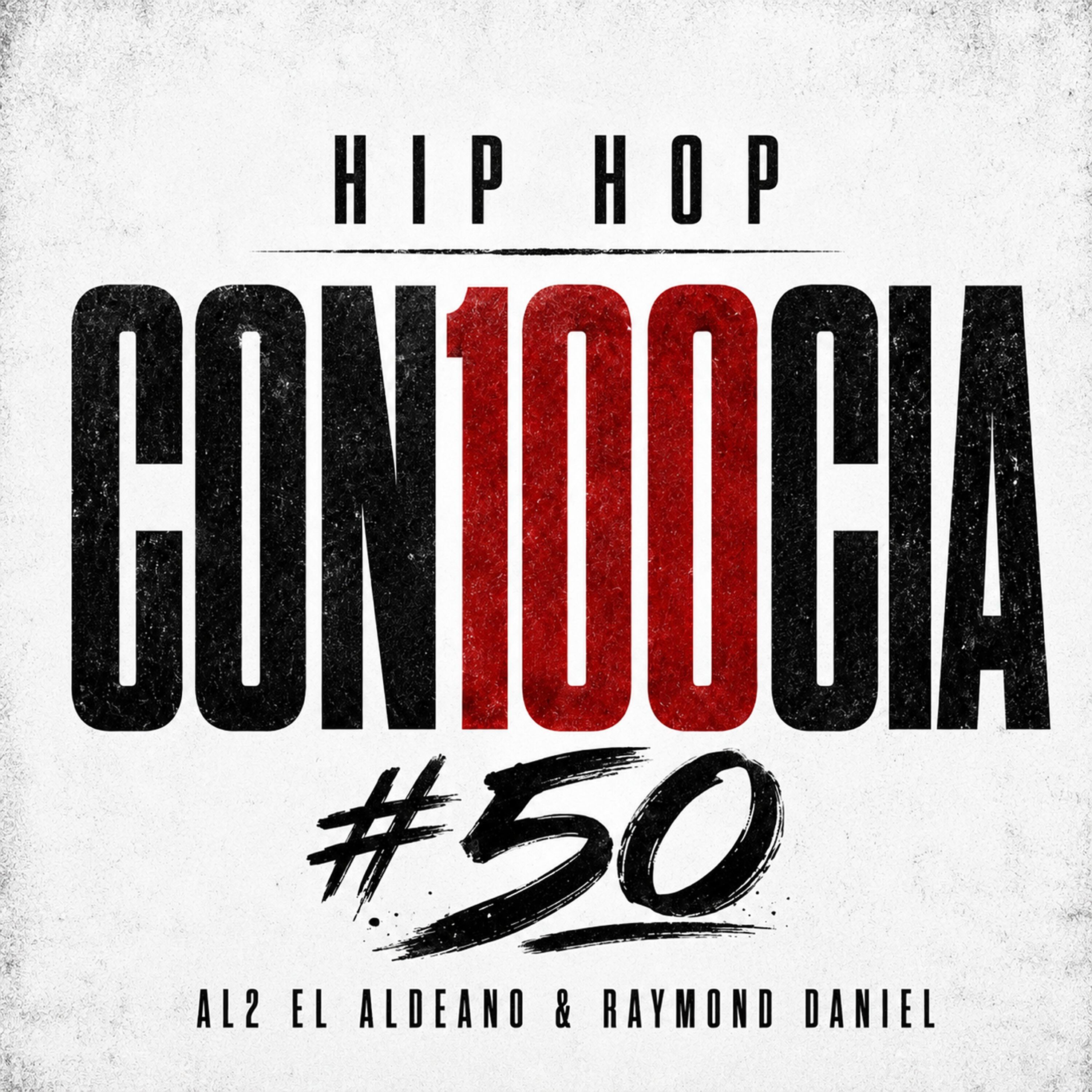 Релиз Hip Hop Con100Cia #50