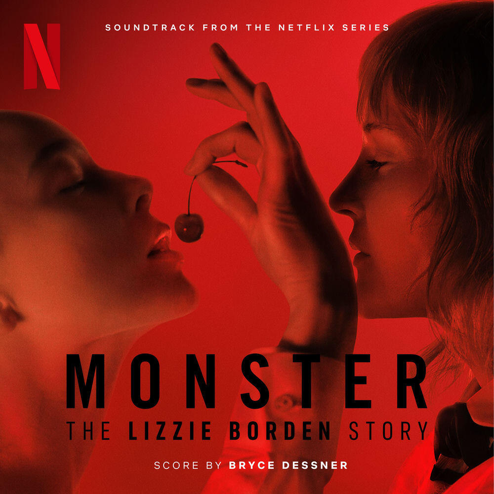 Релиз Monster: The Lizzie Borden Story (Soundtrack from the Netflix Series)