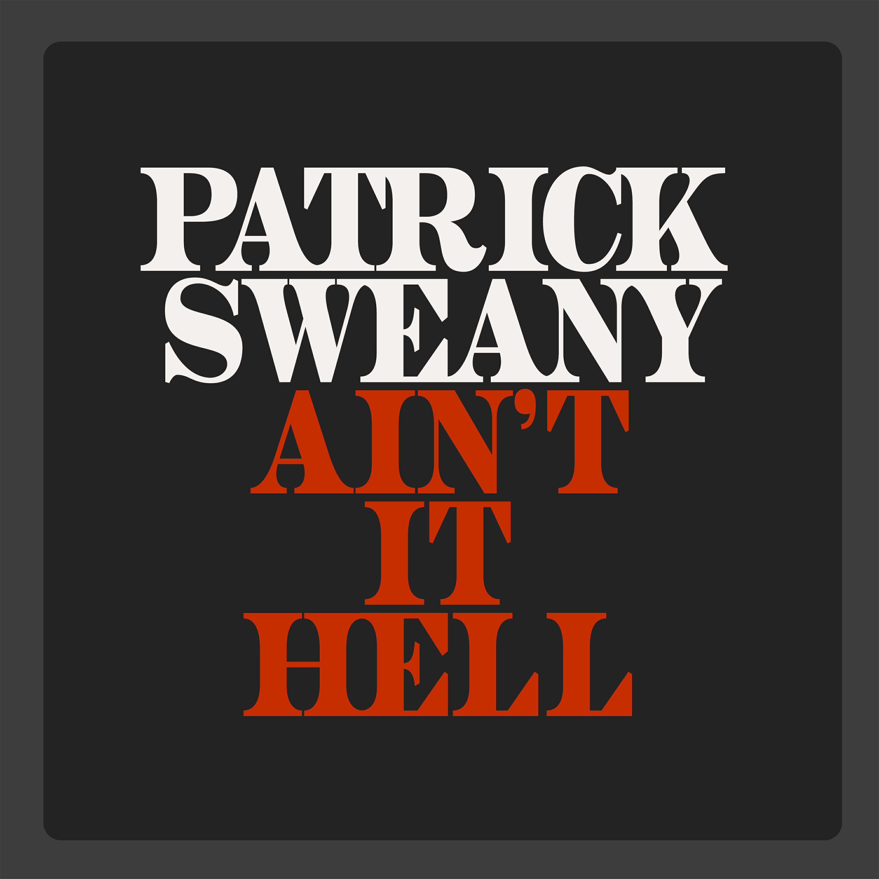 Релиз Ain't It Hell