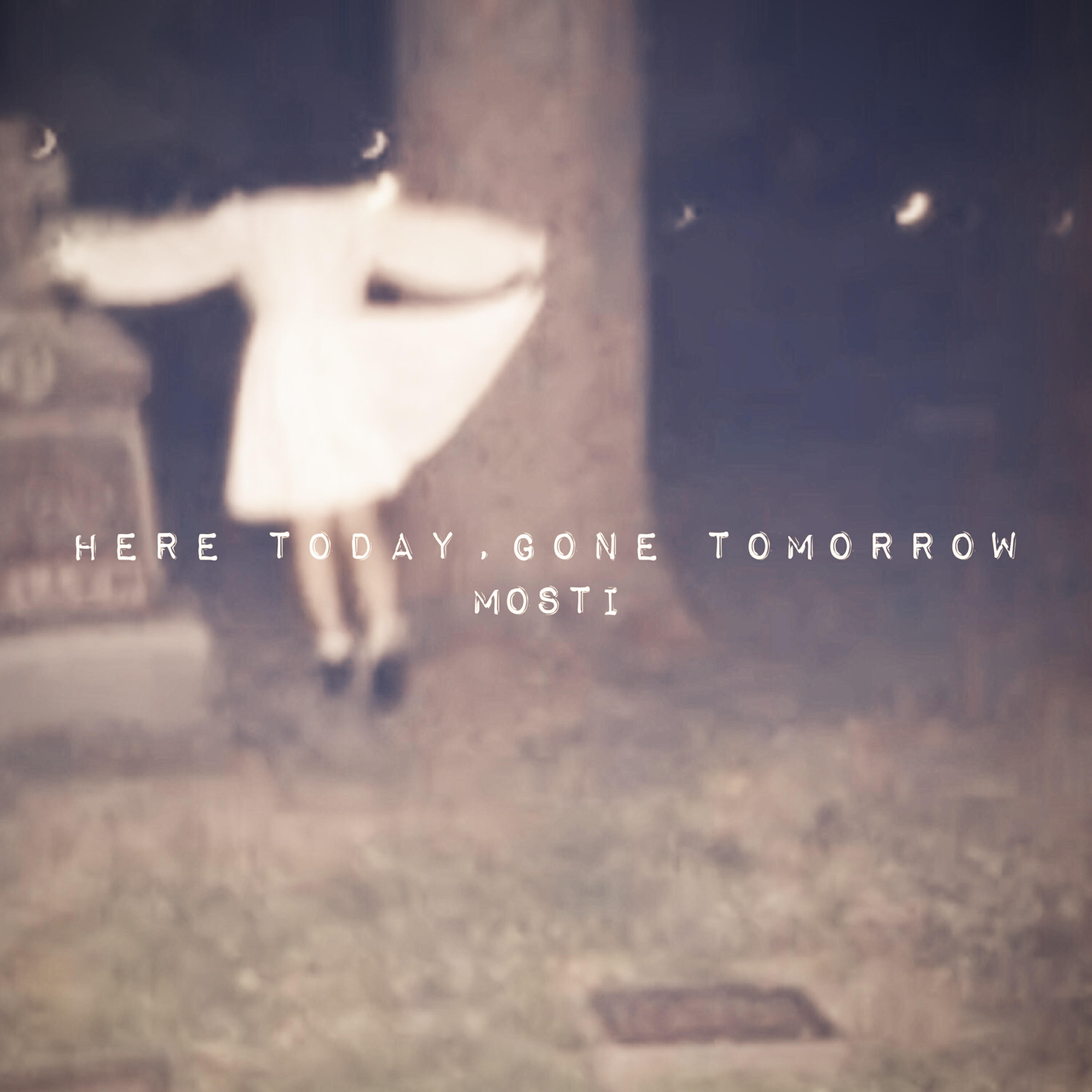 Релиз Here Today, Gone Tomorrow