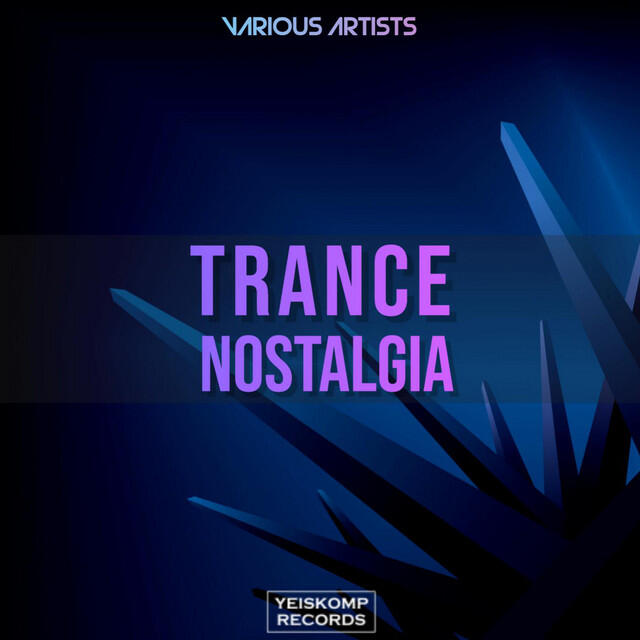 Релиз Trance Nostalgia