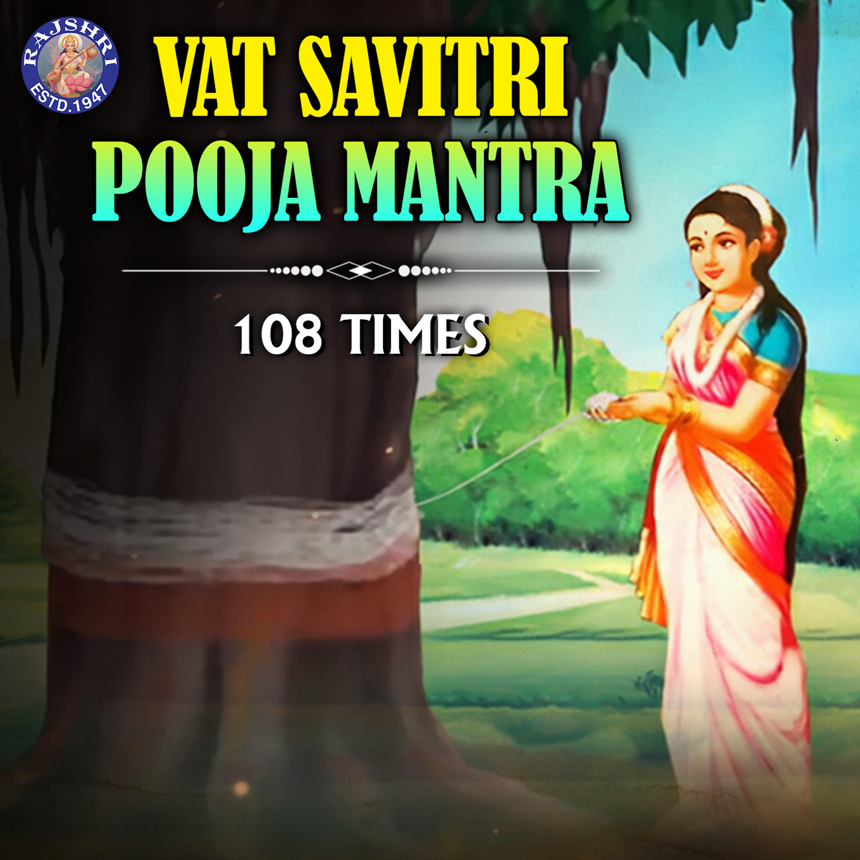 Релиз Vat Savitri Pooja Mantra 108 Times