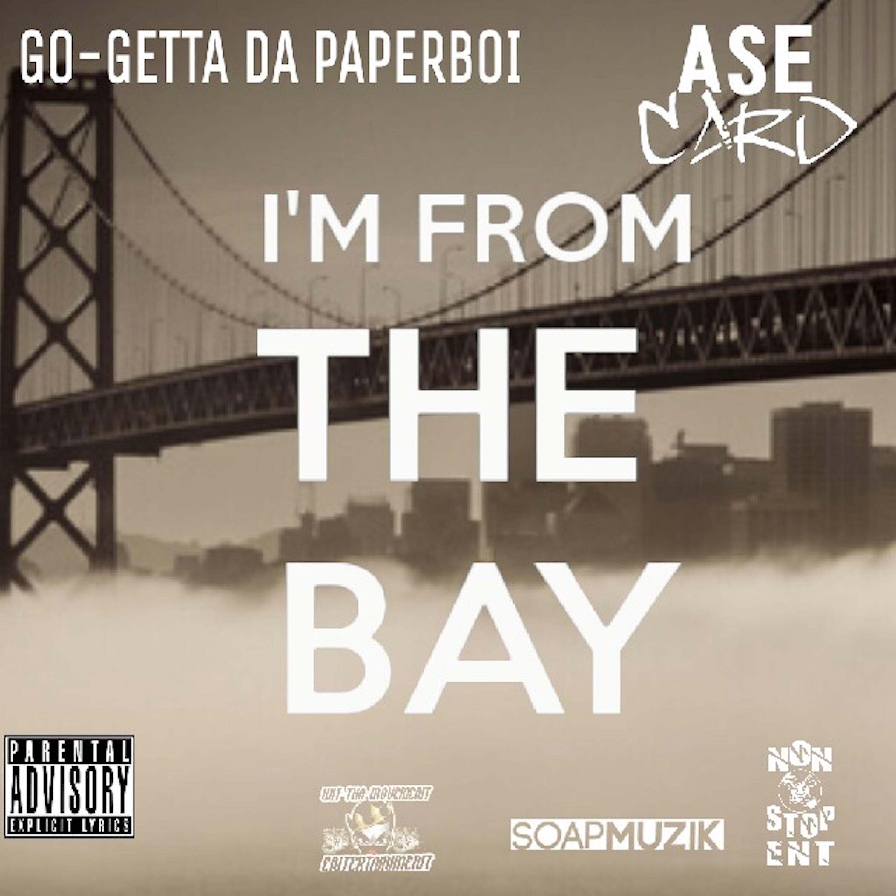 Релиз I'm from the Bay