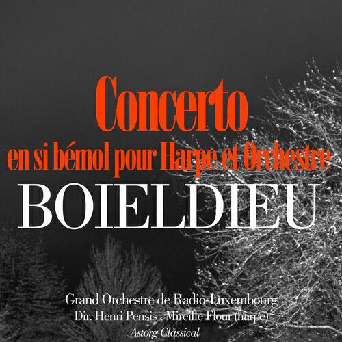 Релиз Boieldieu: Concerto en si bémol pour Harpe et Orchestre