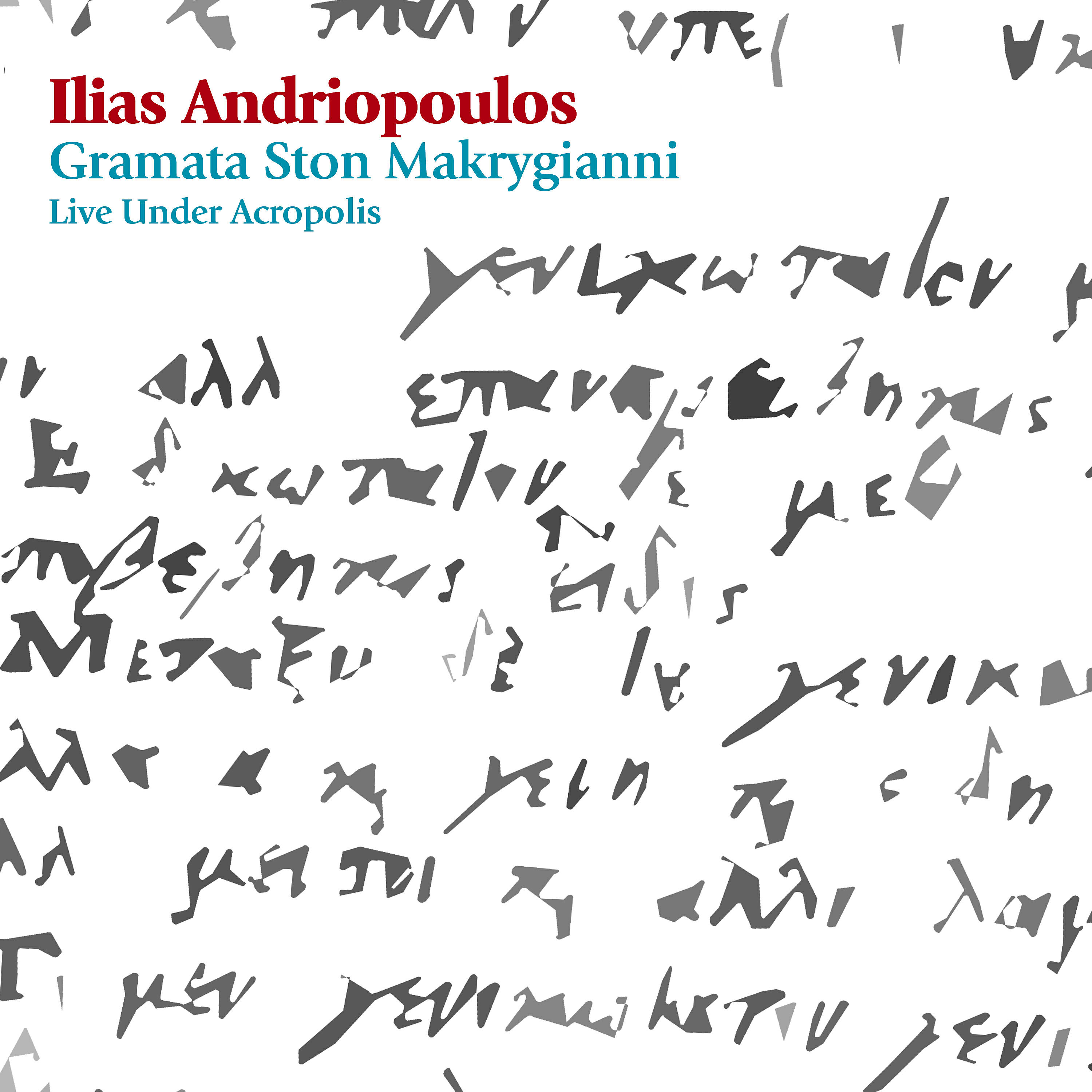Релиз Gramata Ston Makrygianni: Live Under Acropolis