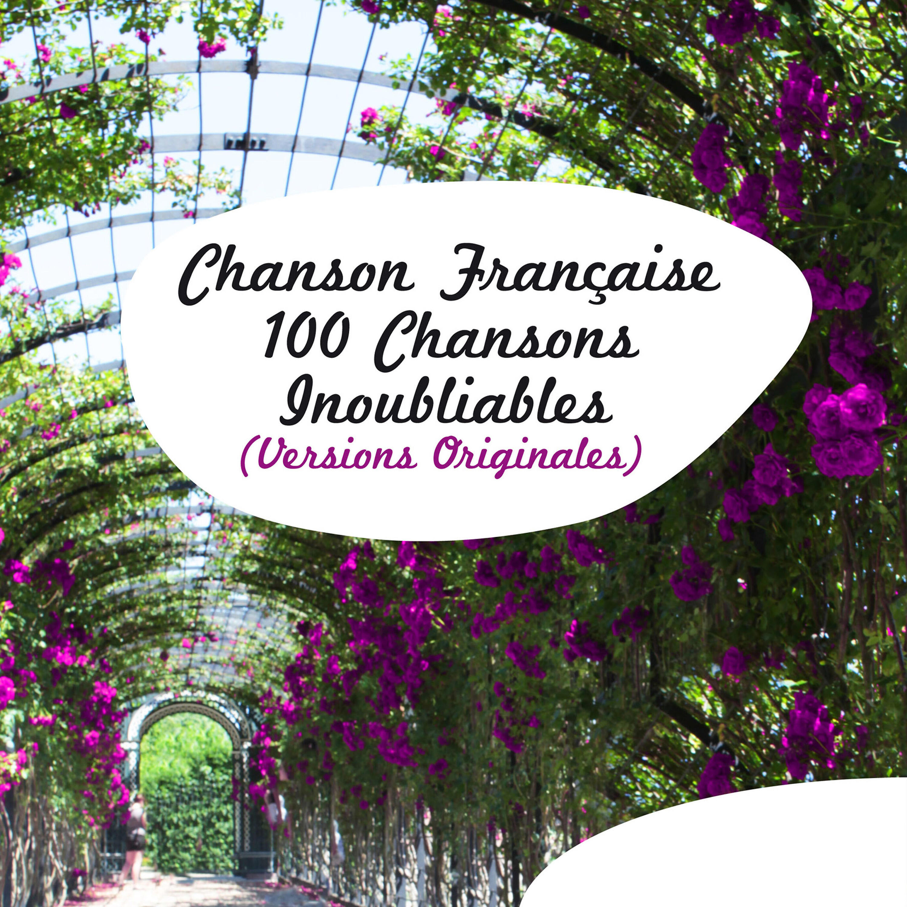 Релиз Chanson Française - 100 chansons inoubliables (Versions Originales)