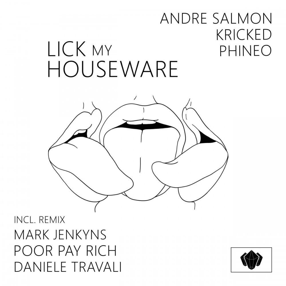 Релиз Lick My Houseware EP