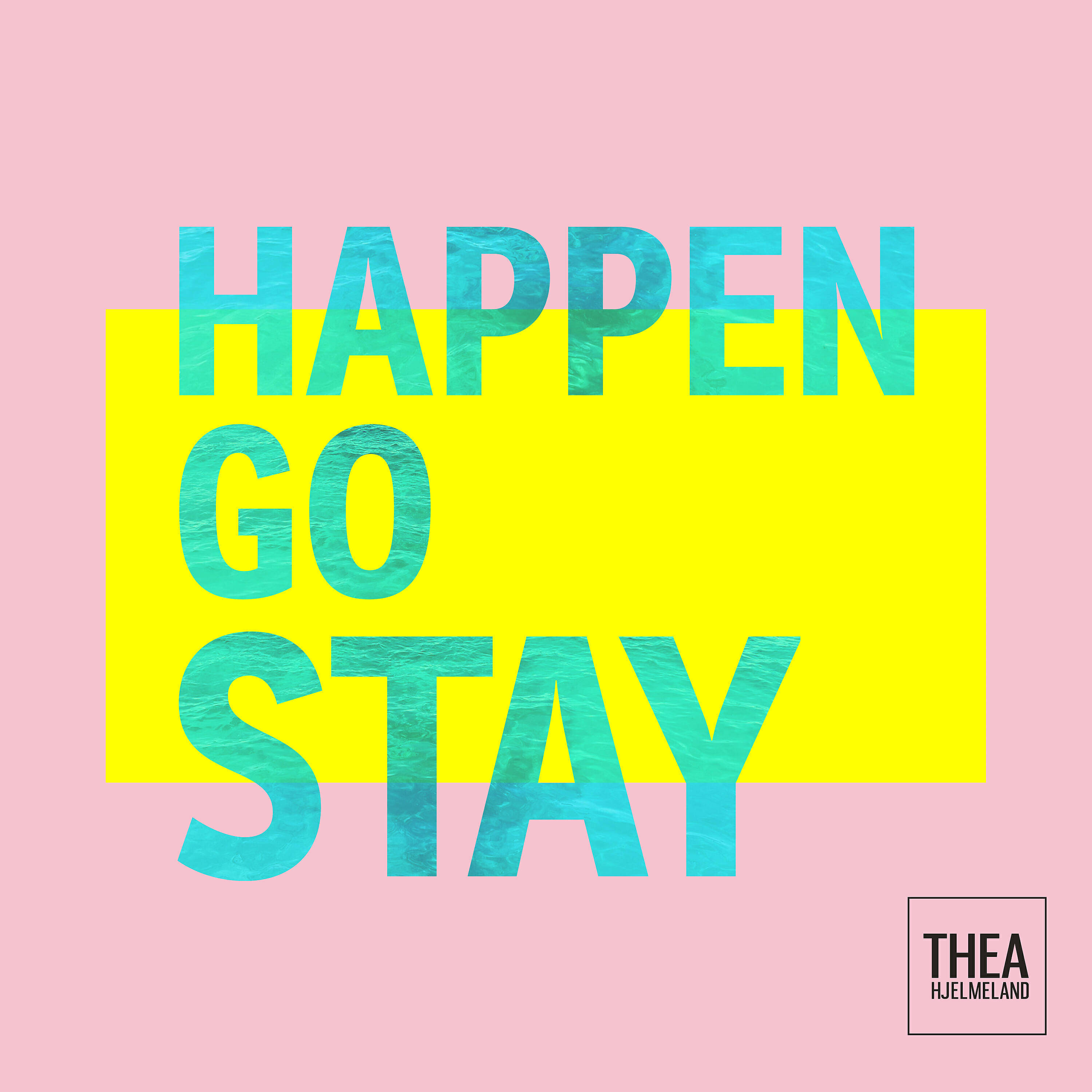 Релиз Happen Go Stay