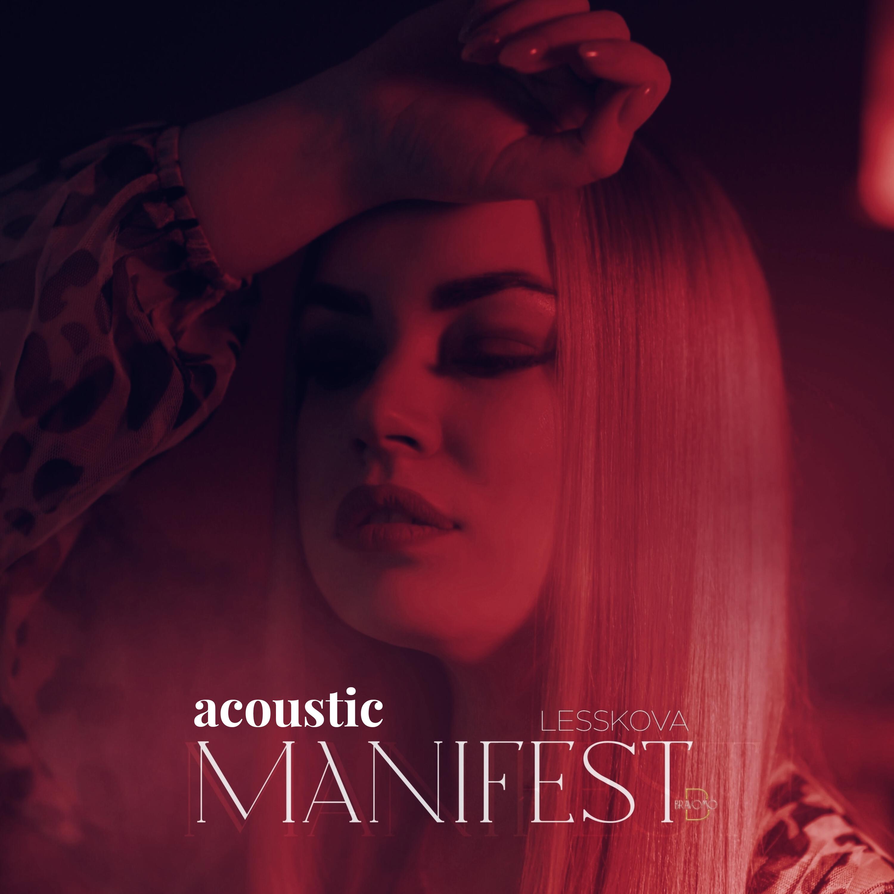 Релиз Manifest (Acoustic)