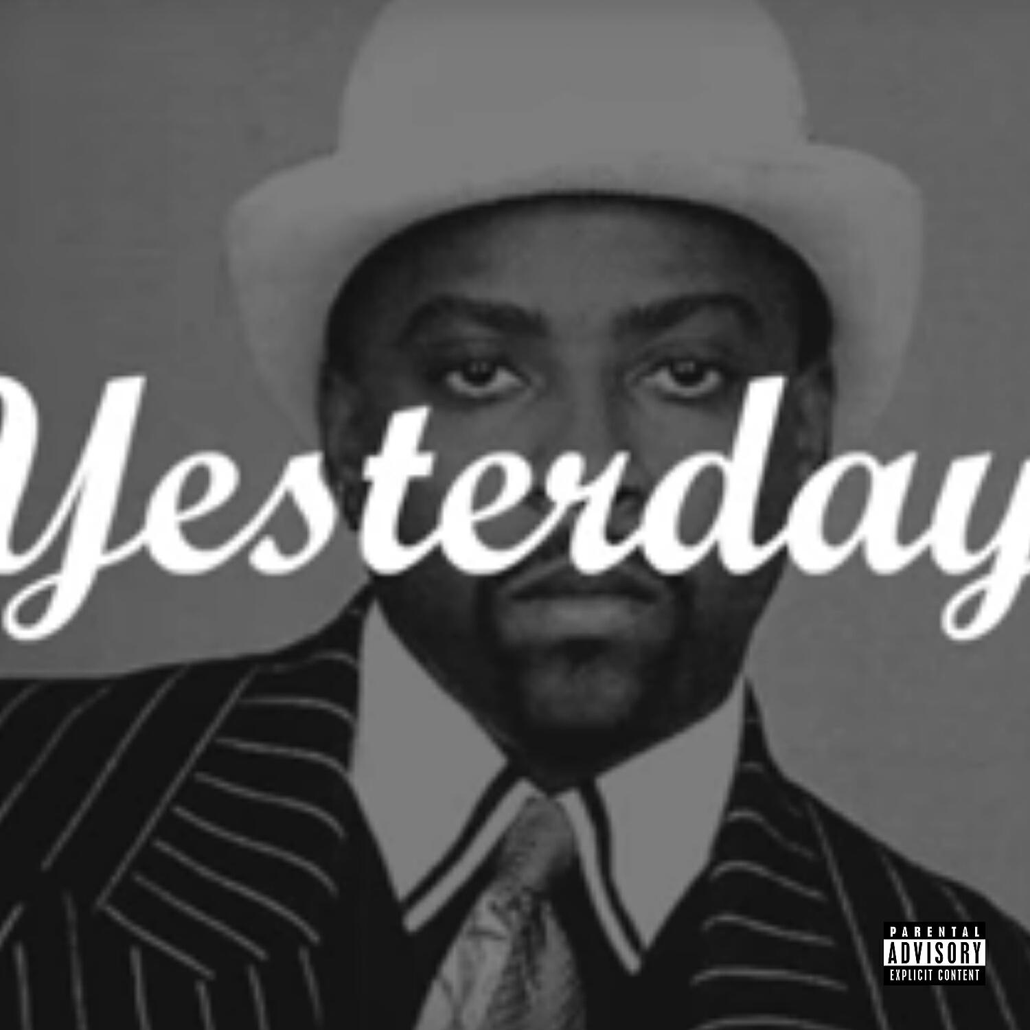 Постер альбома Yesterday (feat. Roscoe)