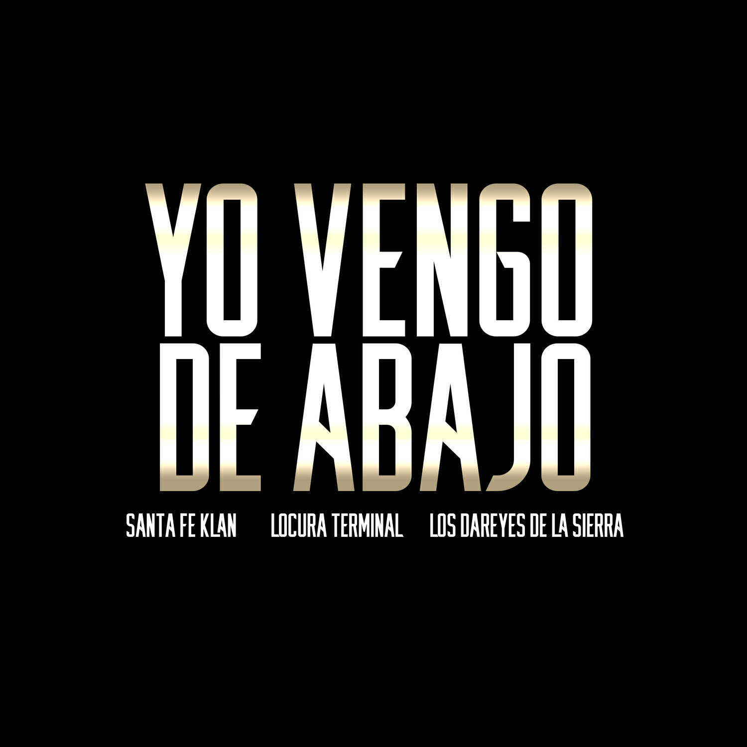 Релиз Yo Vengo de Abajo