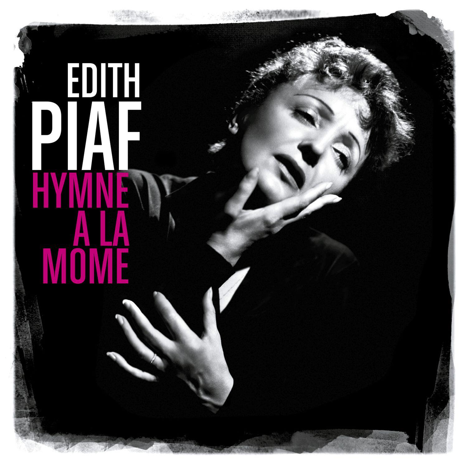 Релиз Hymne à la môme (Best Of)