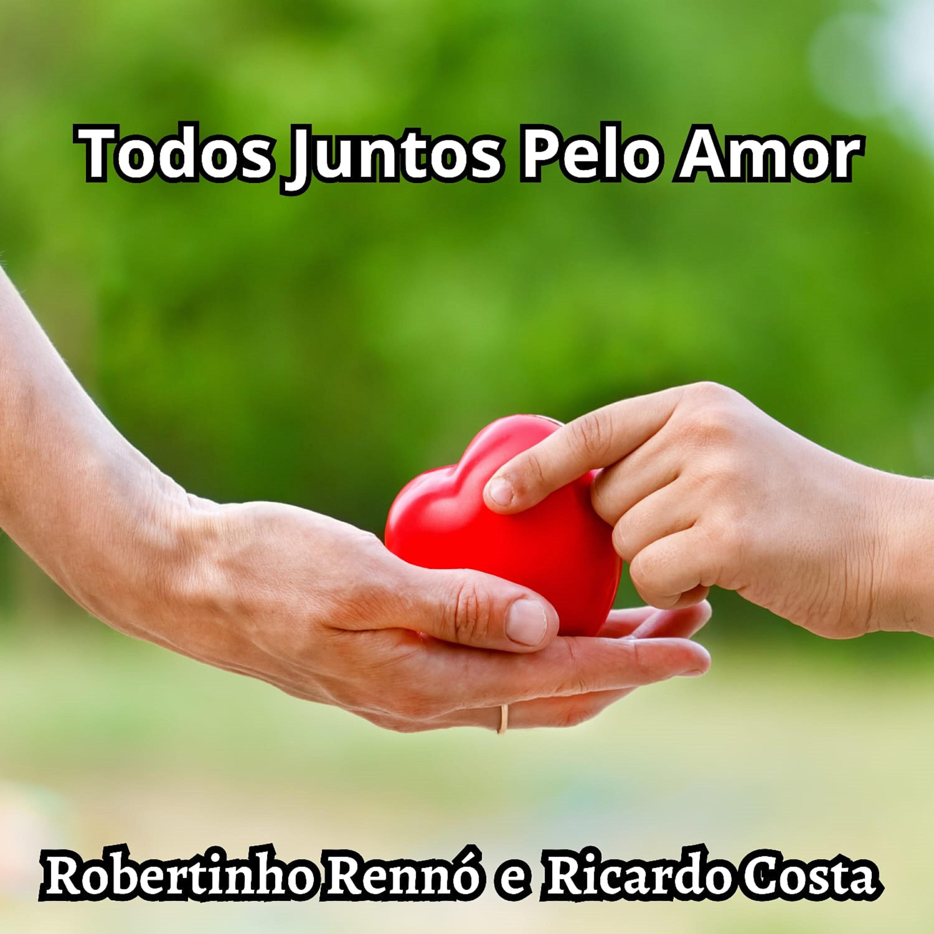 Релиз Todos Juntos pelo Amor