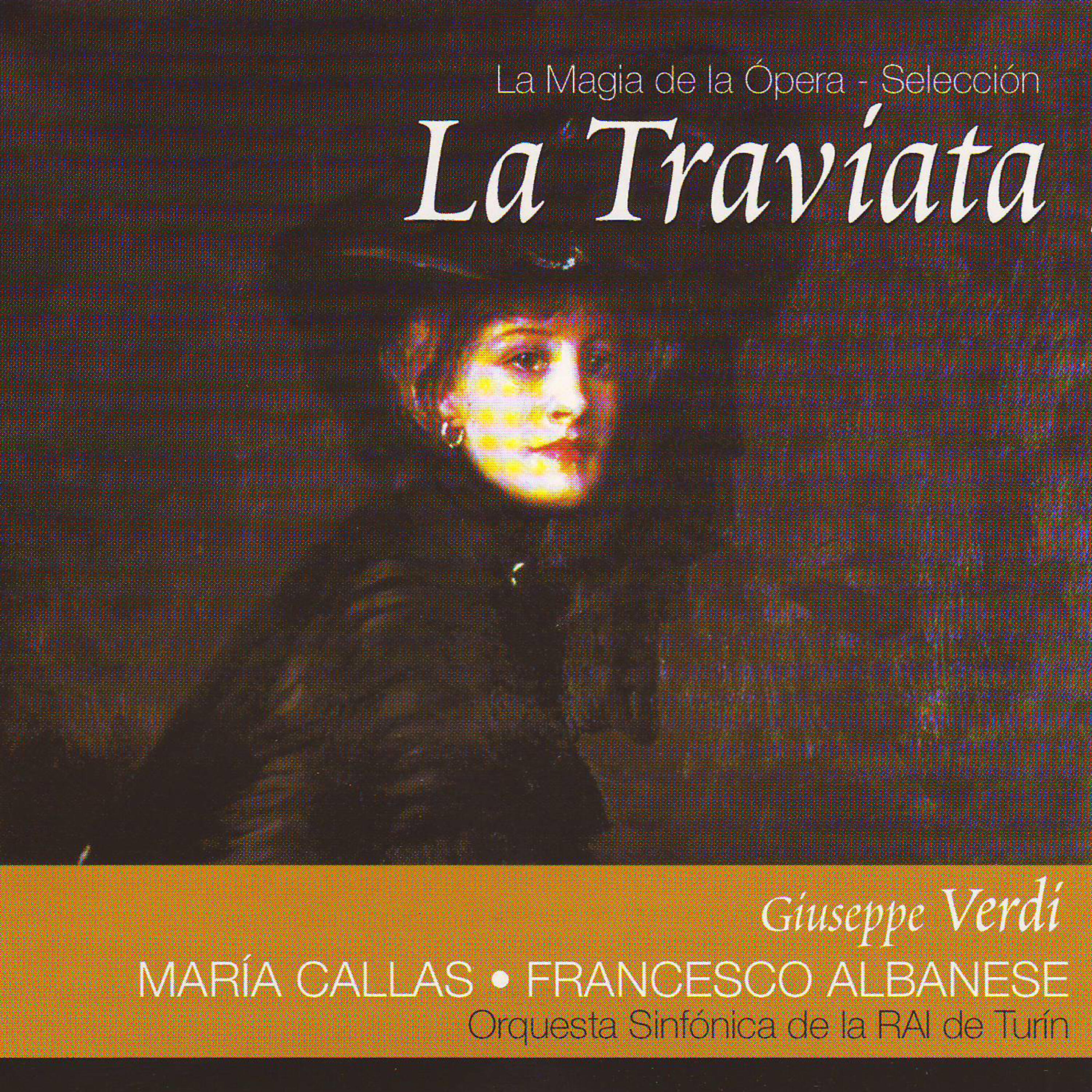 Релиз La Traviata por Maria Callas (Giuseppe Verdi)