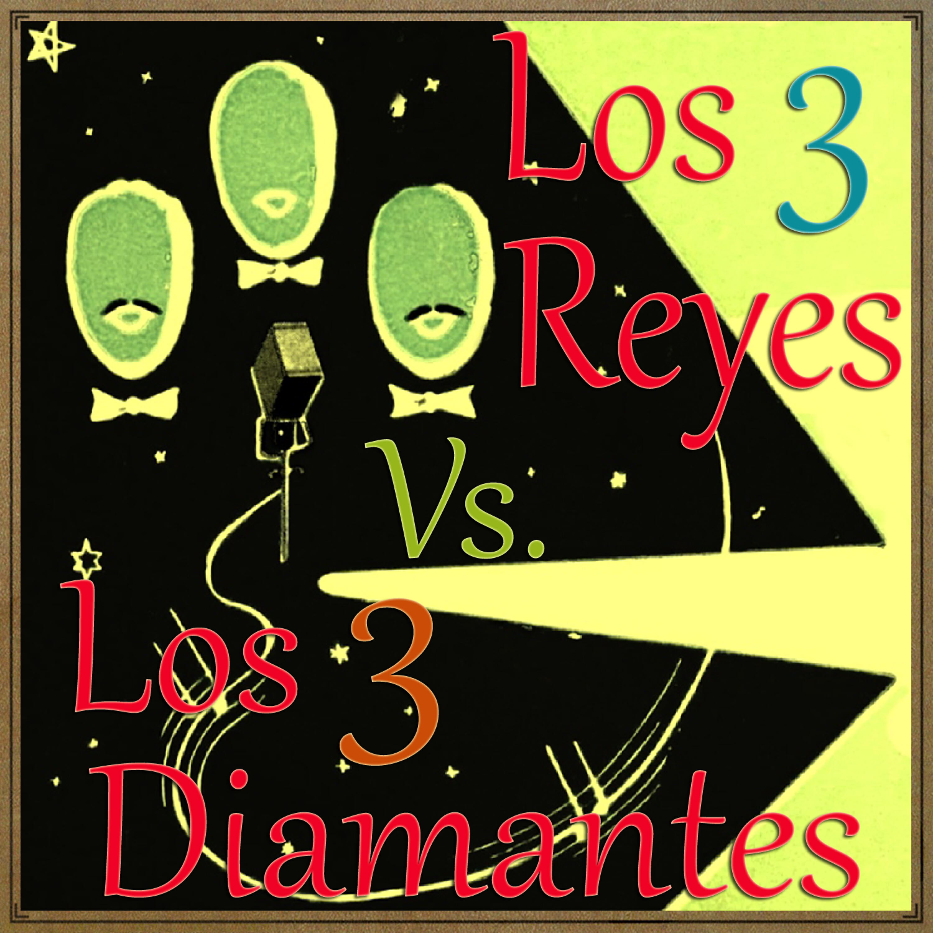 Релиз Los 3 Diamantes vs. Los 3 Reyes