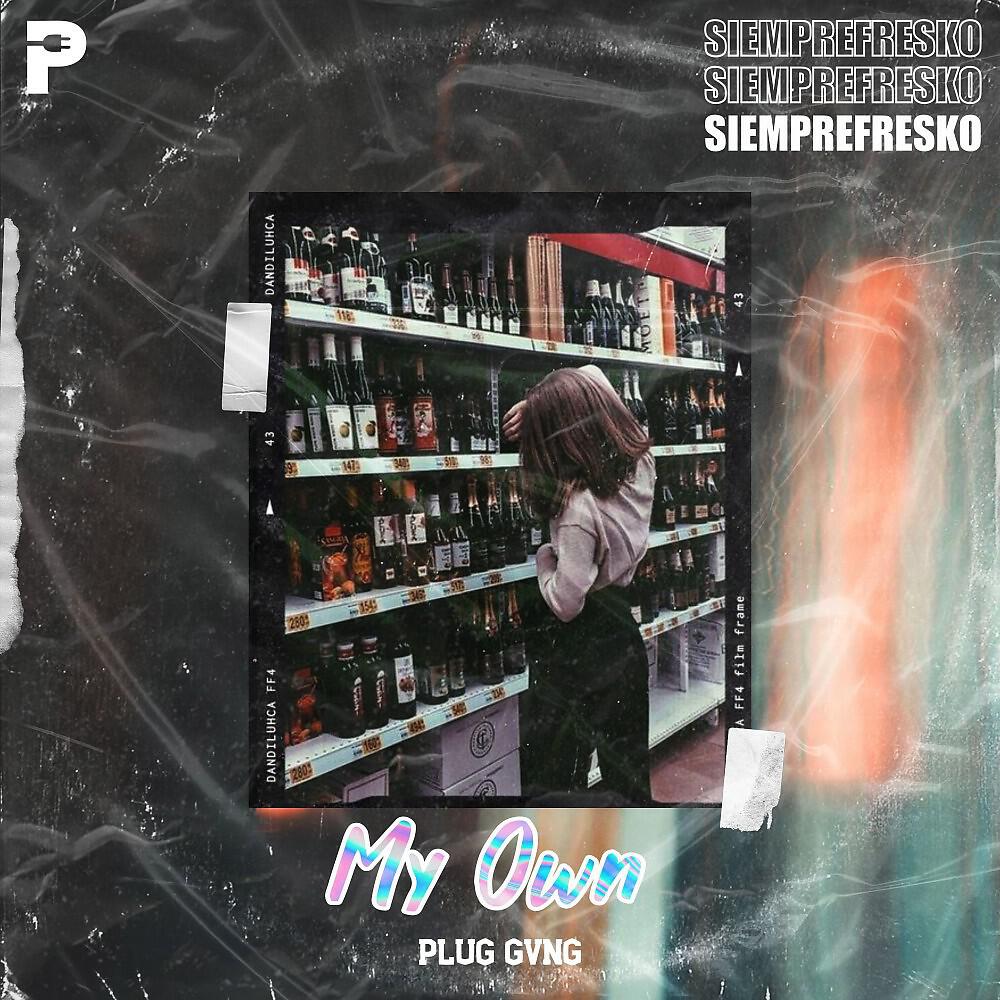 Релиз My Own
