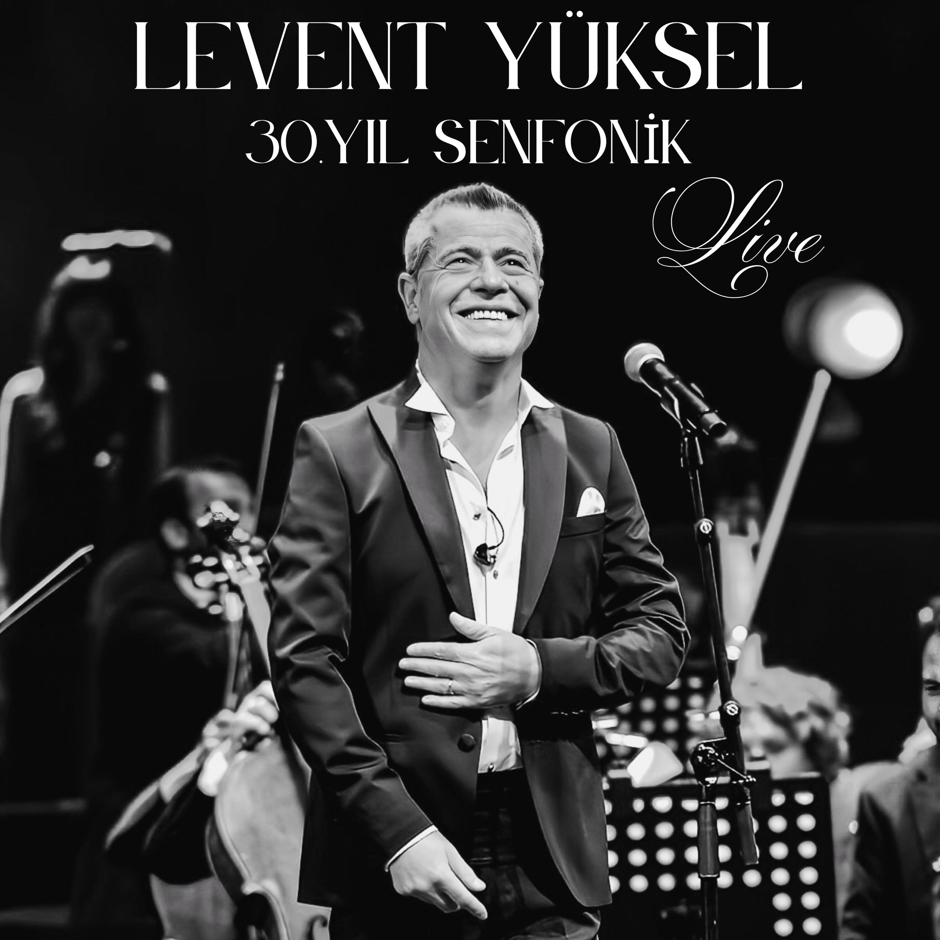 Релиз 30. Yıl Senfonik (Live)