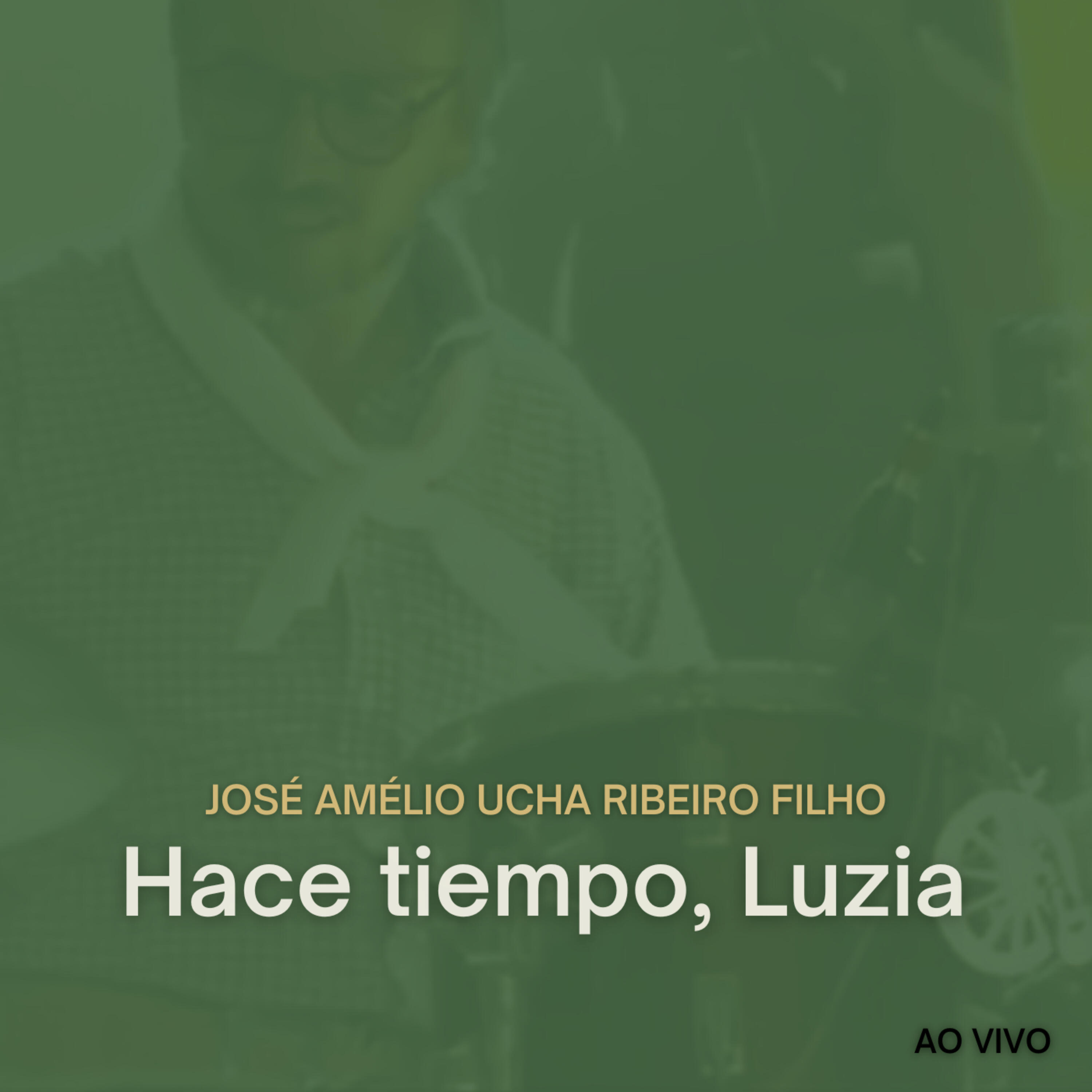 Релиз Hace Tiempo, Luzia (Ao Vivo)
