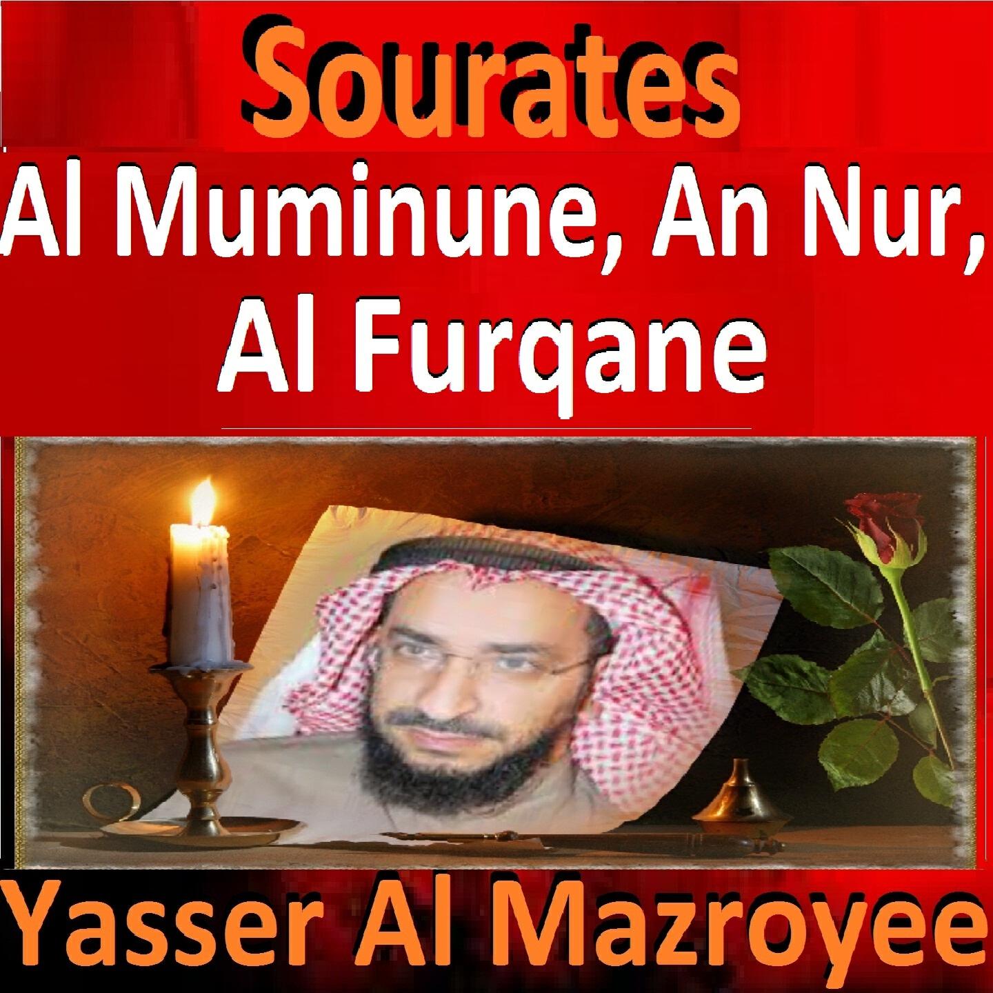 Релиз Sourates Al Muminune, An Nur, Al Furqane