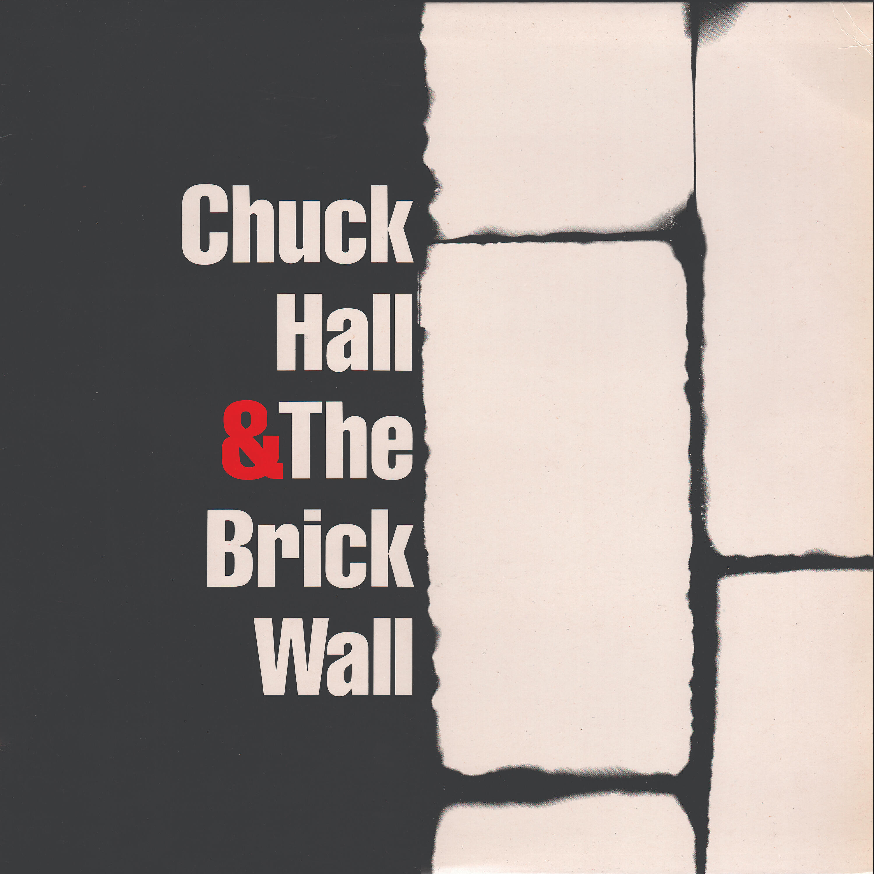 Релиз Chuck Hall & The Brick Wall