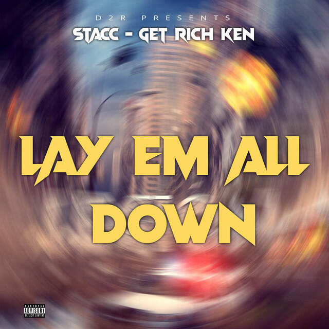Релиз Lay Em All Down