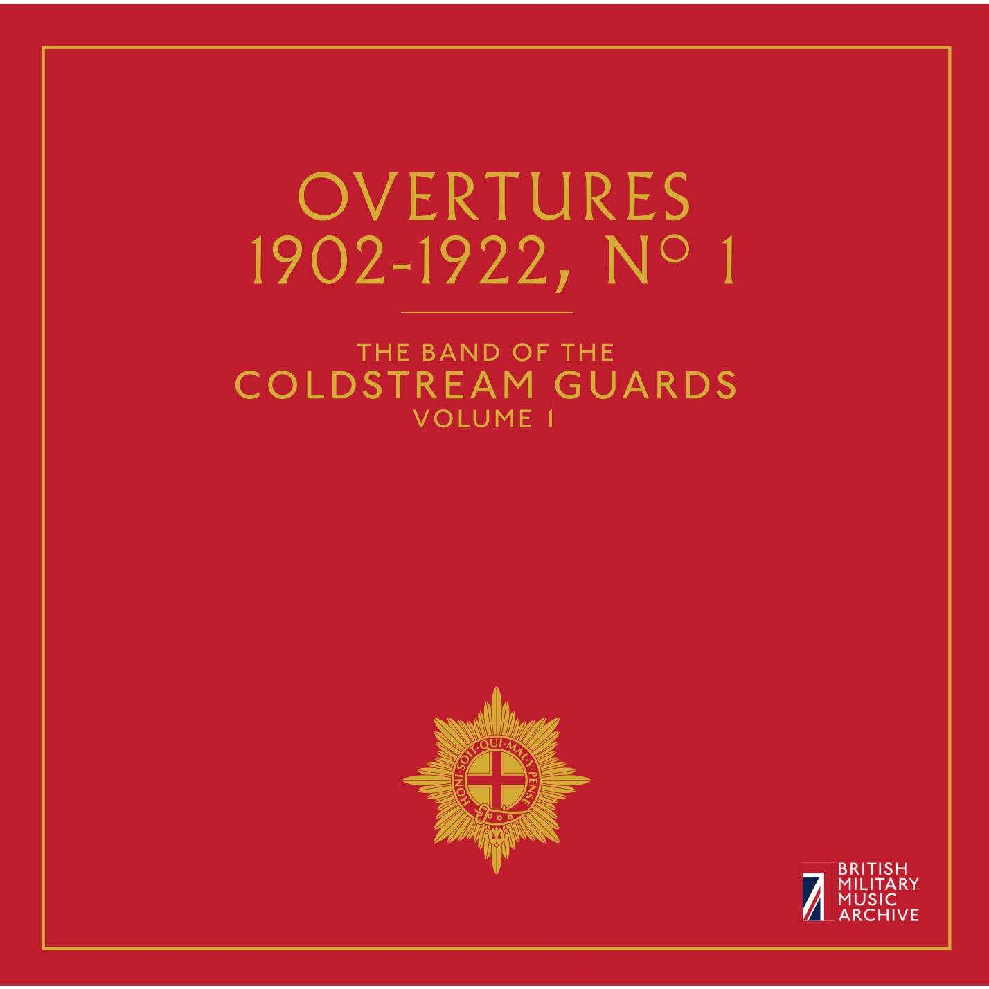 Релиз The Band of the Coldstream Guards, Vol. 1: Overtures, No. 1 (1902-1992)
