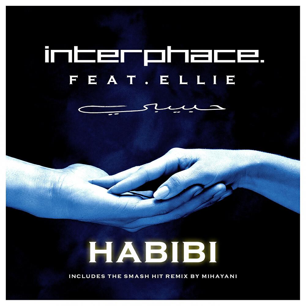 Скачать песню Interphace, Ellie - Habibi (Radio) бесплатно в MP3 для Android и iOS