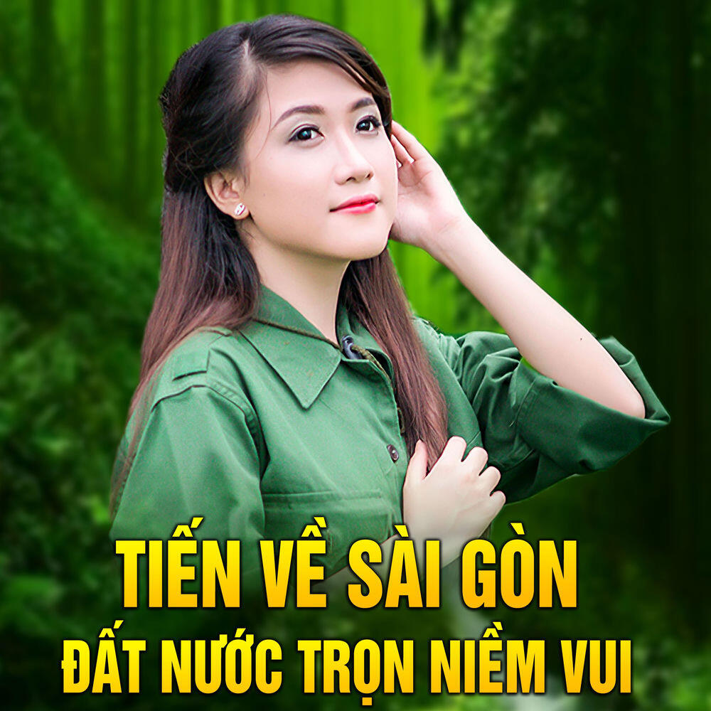 Релиз Tiến về Sài Gòn - Đất nước trọn niềm vui