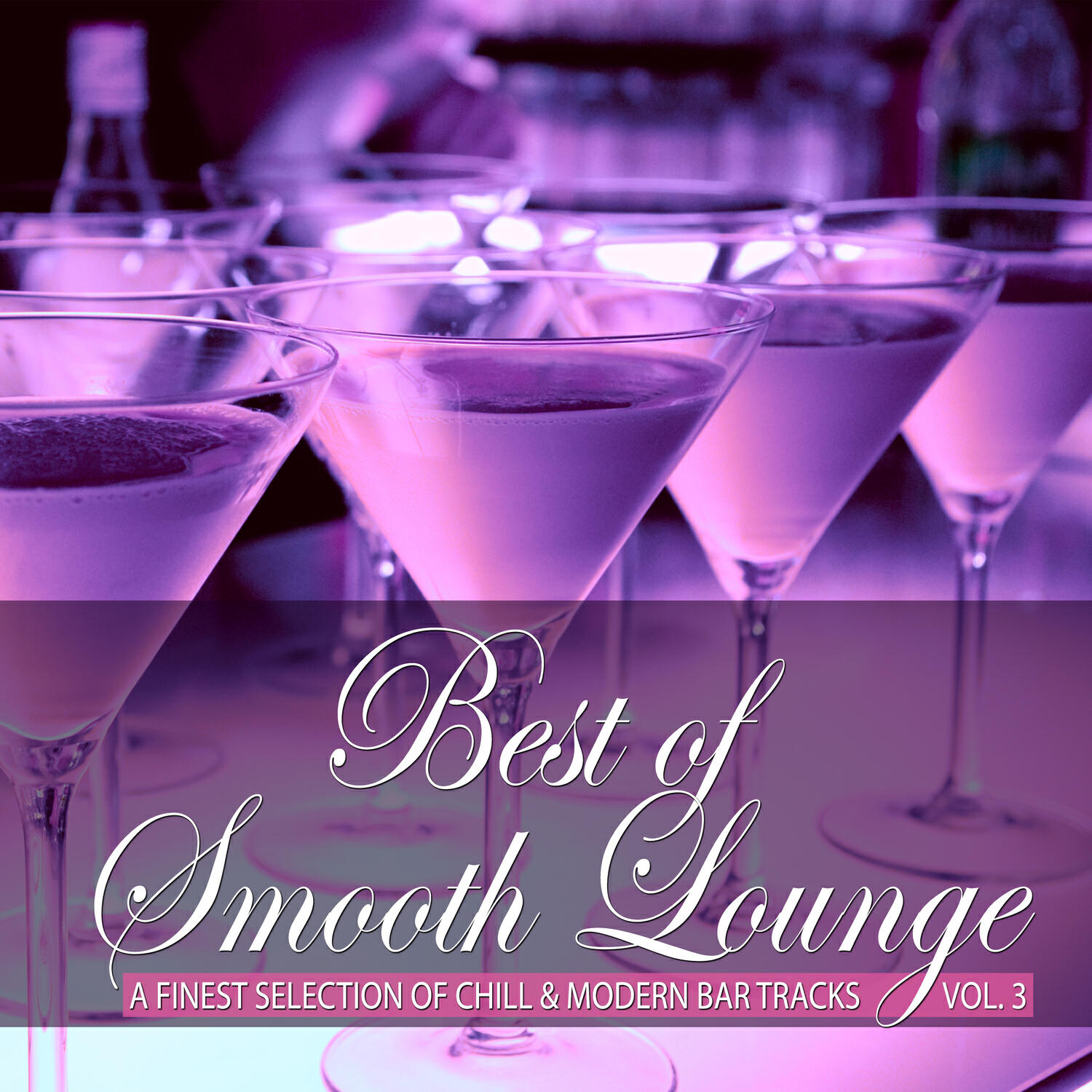 Релиз Best of Smooth Lounge, Vol. 3 (a Finest Selection of Chill & Modern Bar Tracks)