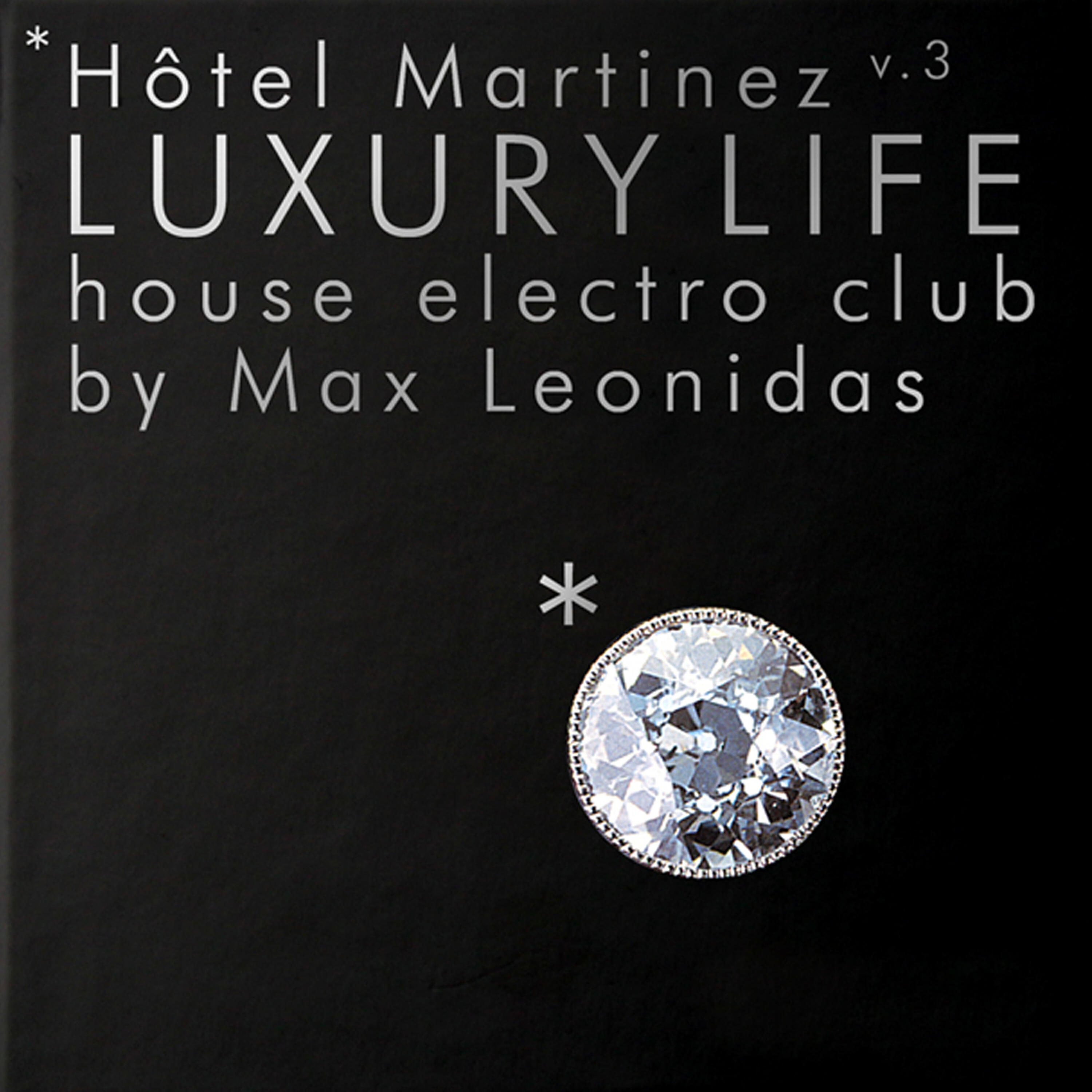 Релиз Hotel Martinez v.3 Luxury Life house electro club