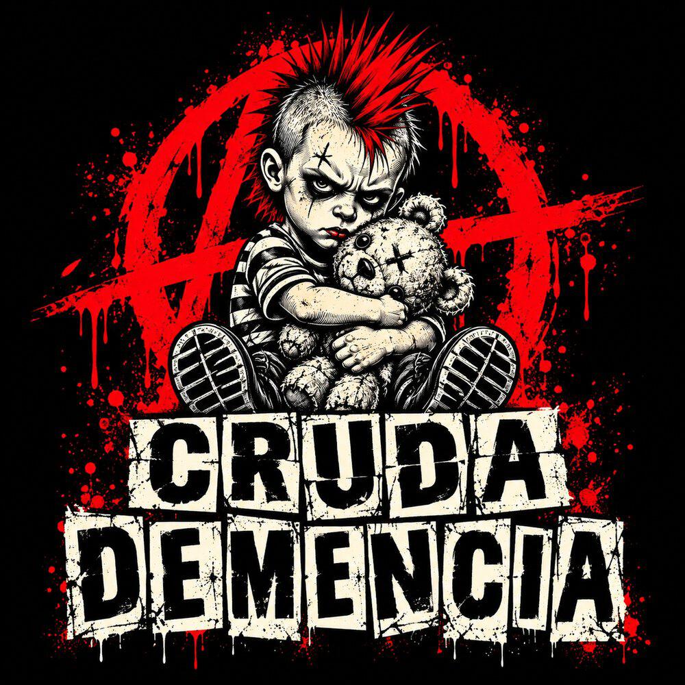 Cruda Demencia