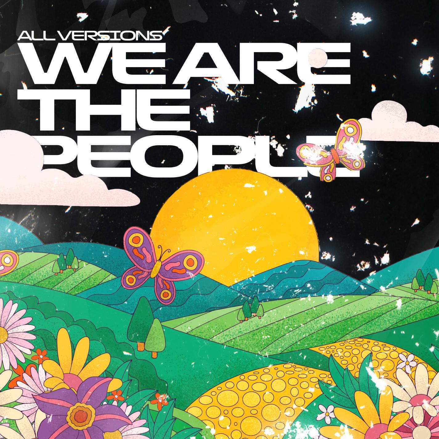 Релиз We Are The People - EP