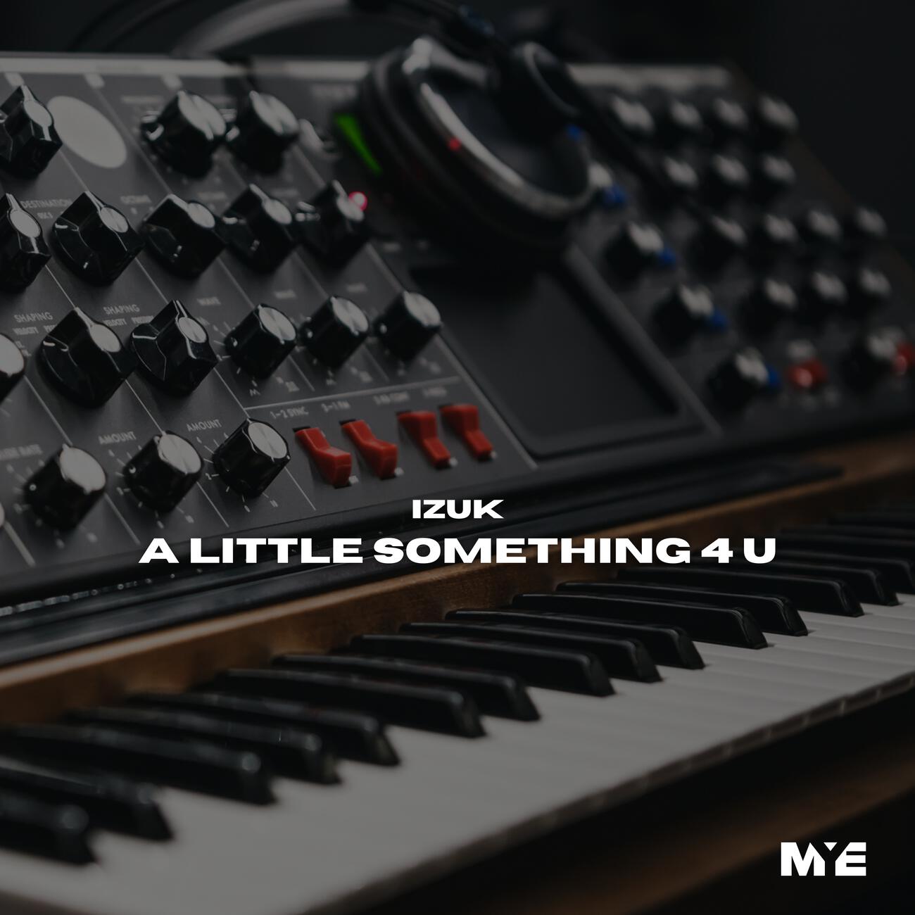 Релиз A Little Something 4 U