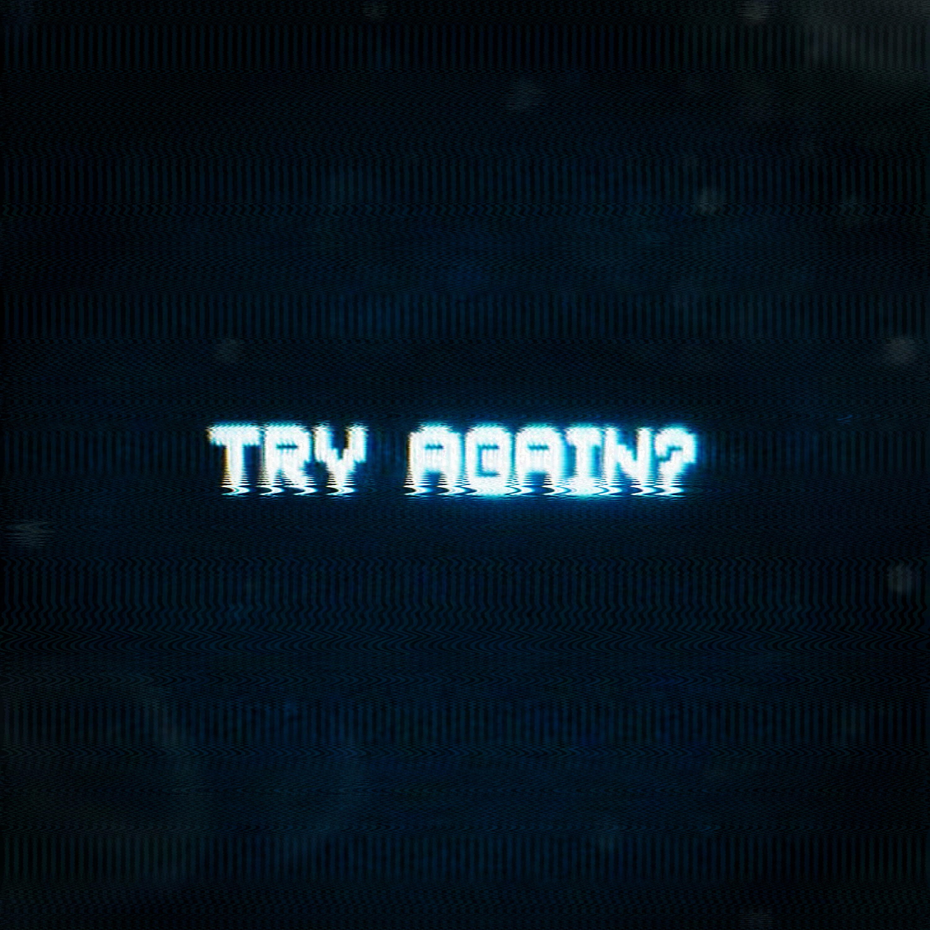 Релиз Try Again