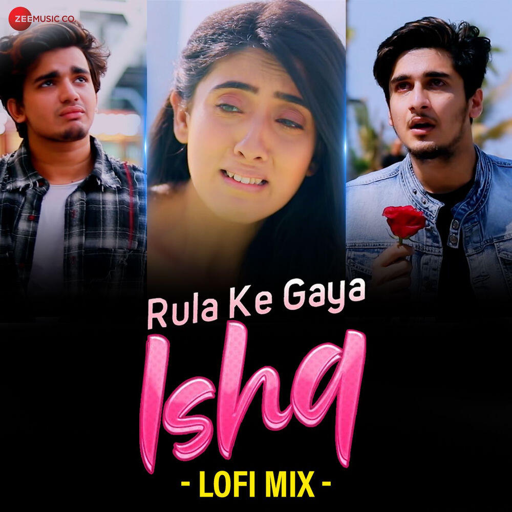Релиз Rula Ke Gaya Ishq (L3AD LoFi Mix)