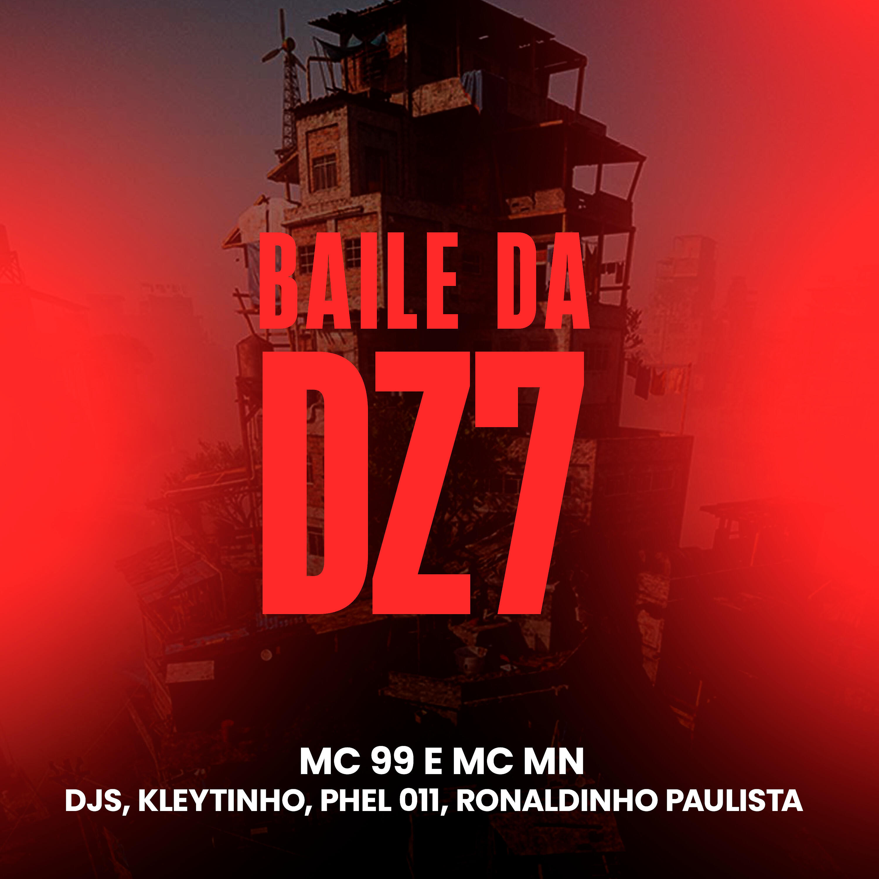 Скачать песню Mc 99, MC MN, DJ Phell 011, Dj Ronaldinho Paulista, DJ Kleytinho - Baile da Dz7 бесплатно в MP3 для Android и iOS