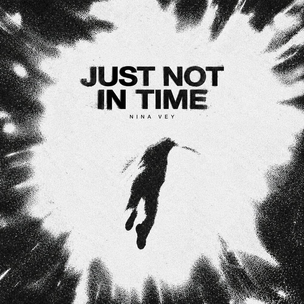 Релиз Just not in Time