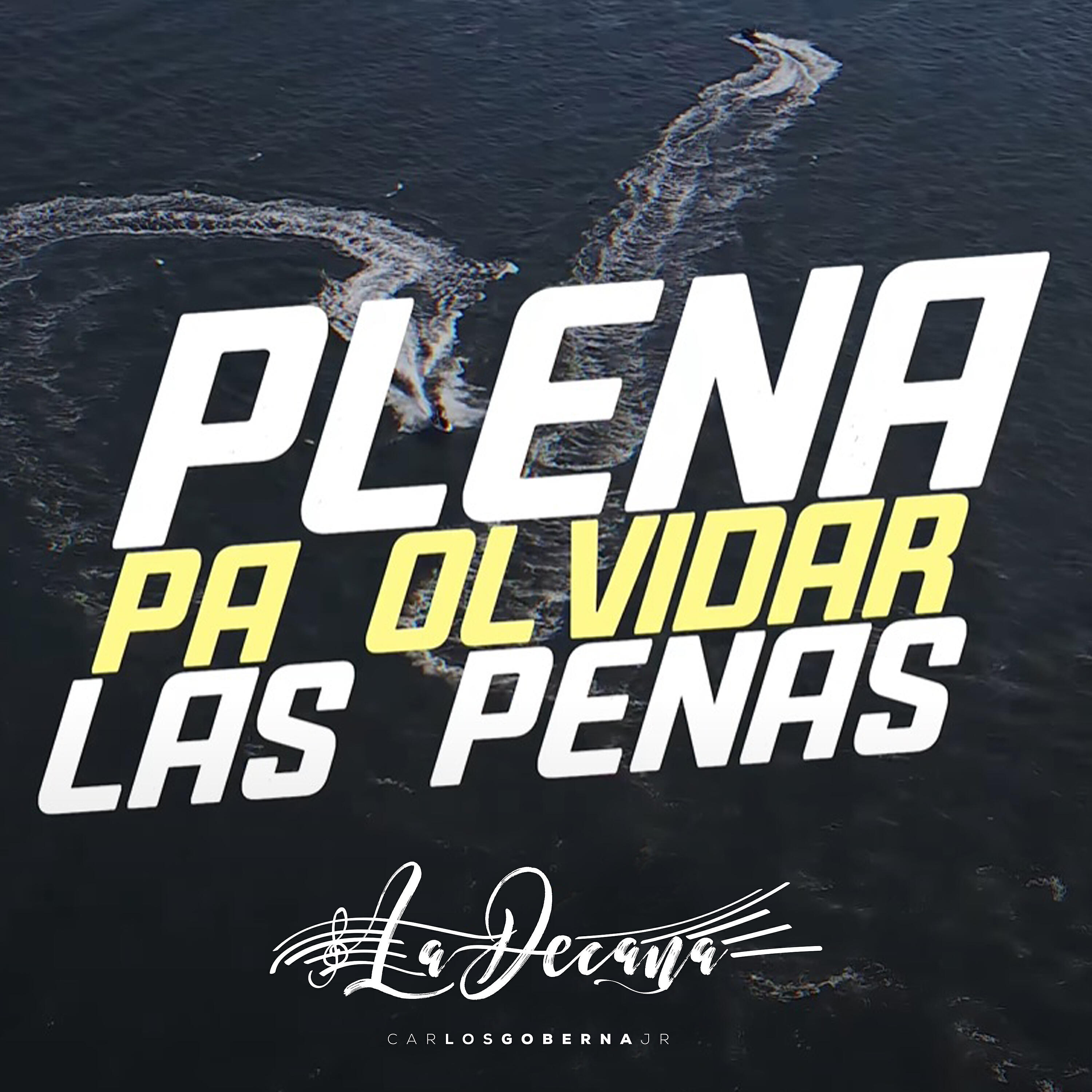 Релиз Plena Pa' Olvidar Las Penas