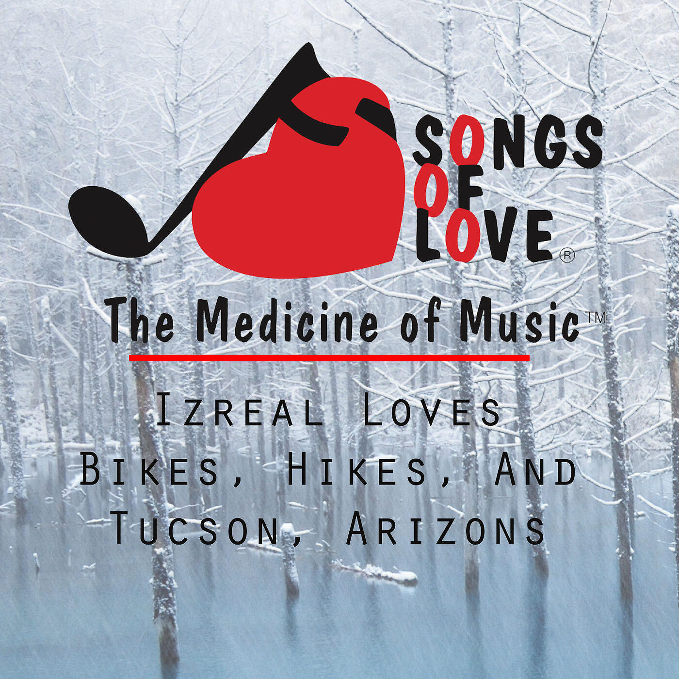 Релиз Izreal Loves Bikes, Hikes, and Tucson, Arizons