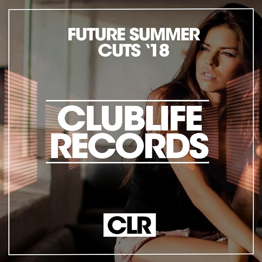 Релиз Future Summer Cuts '18