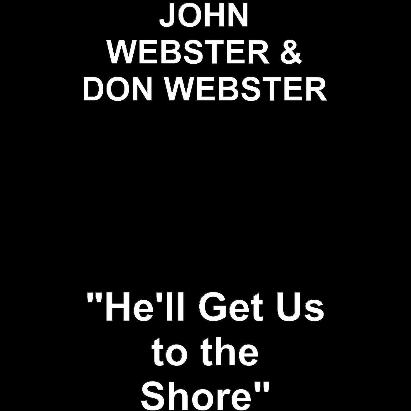 Релиз "He'll Get Us to the Shore"