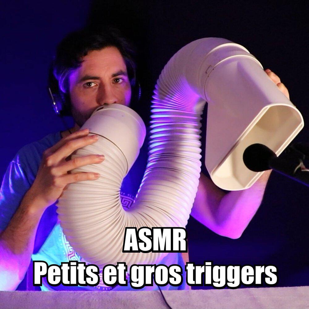 Релиз ASMR Petits et gros triggers