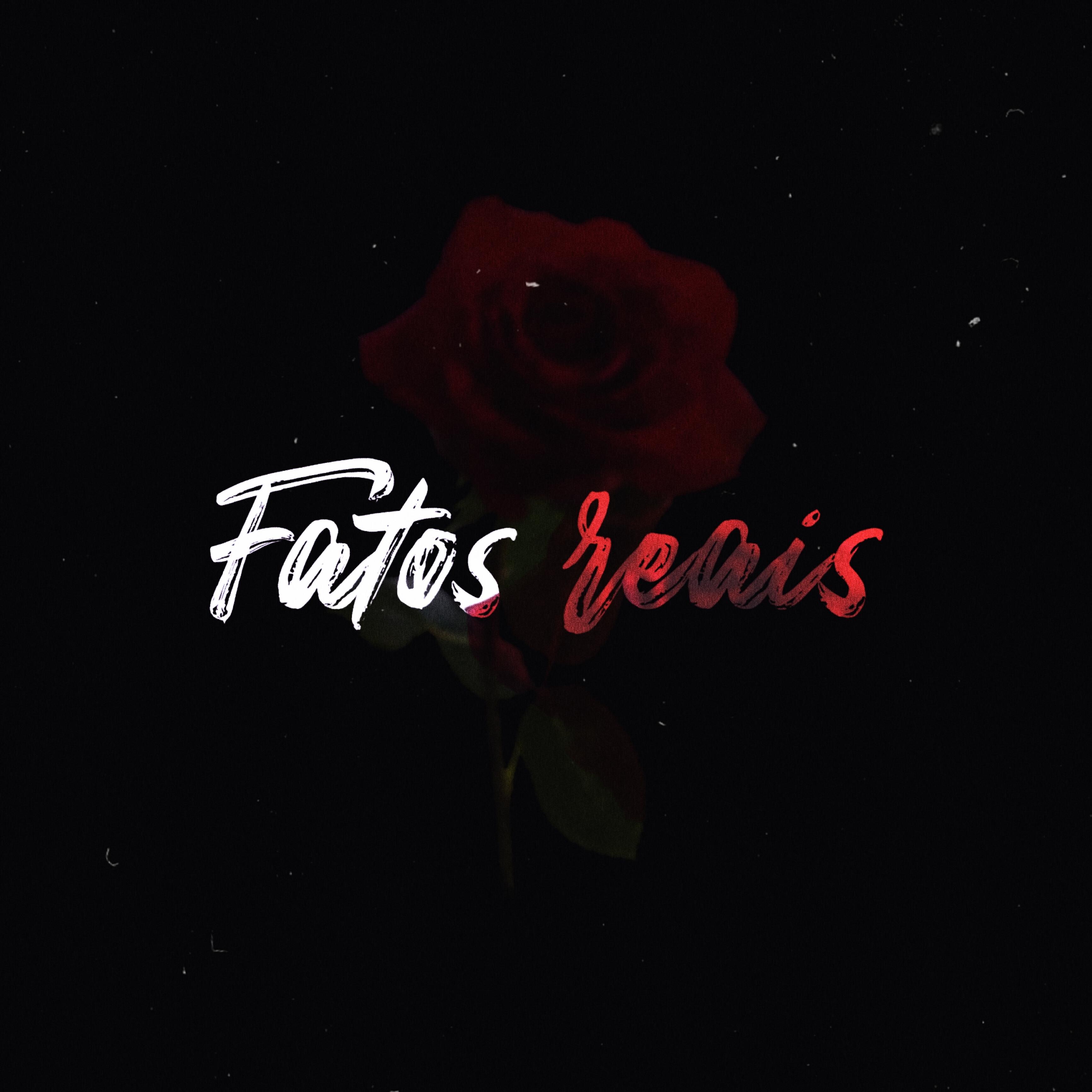 Релиз Fatos Reais