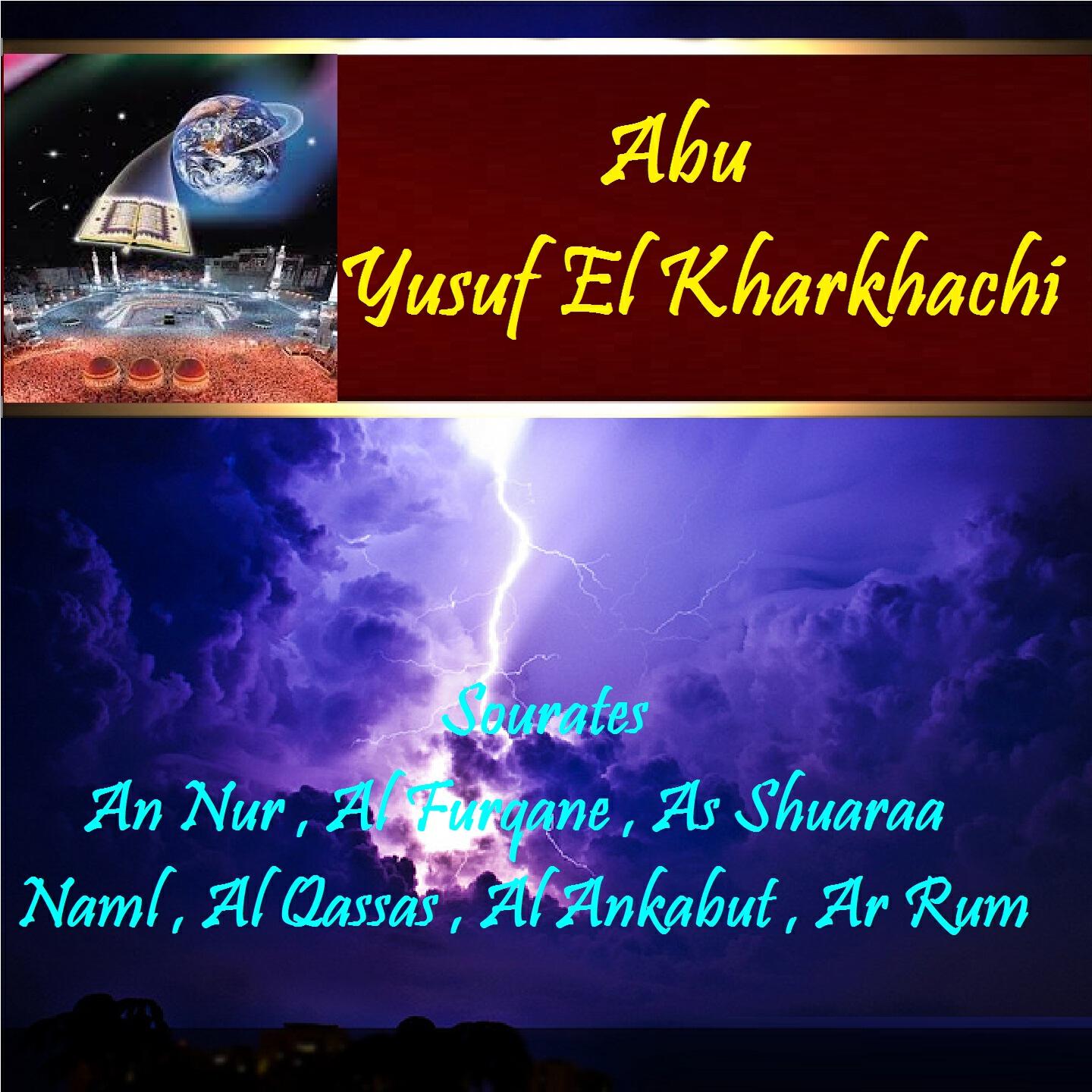 Релиз Sourates An Nur , Al Furqane , As Shuaraa , Naml , Al Qassas , Al Ankabut , Ar Rum